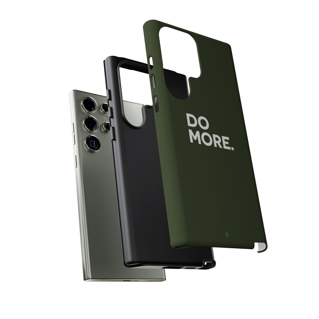 Olive Green Do More Tough Phone Case for iPhone, Galaxy, or Google Pixel