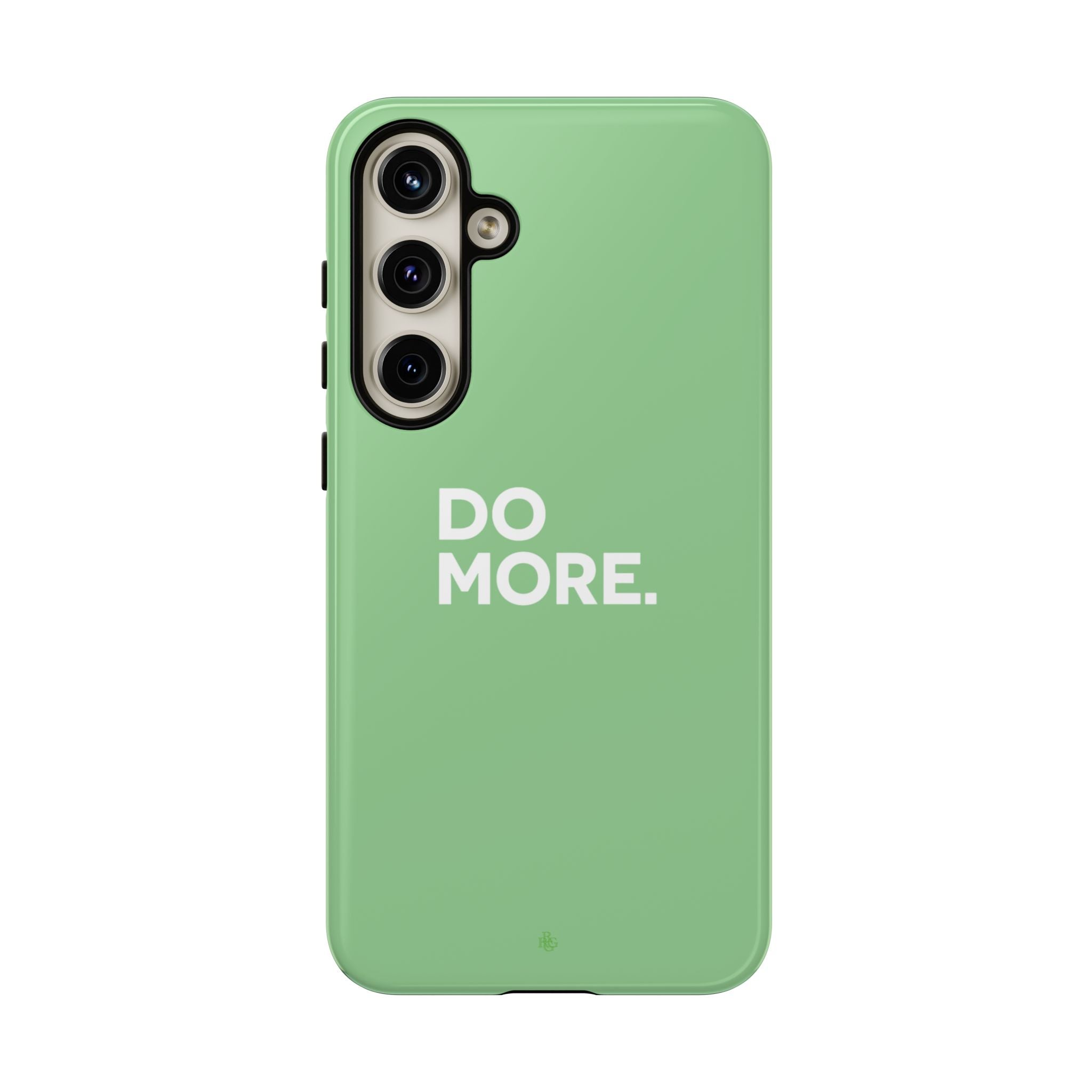 Do More Mint Green Tough Phone Case for iPhone, Galaxy,or Google Pixel