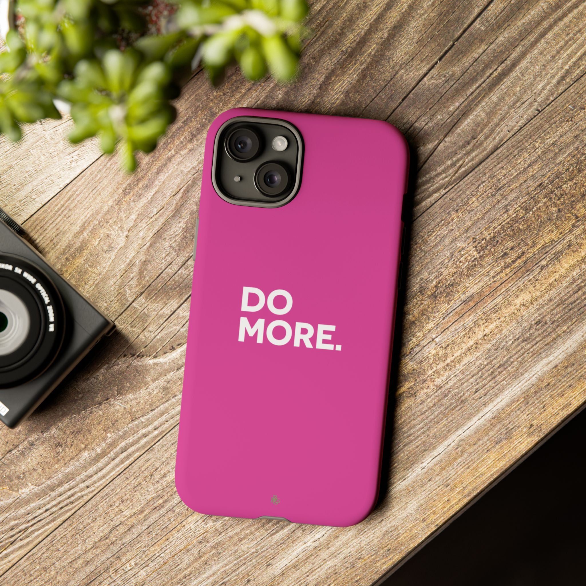 Bright Pink Do More Tough Case for iPhone, Galaxy, or Google Pixel