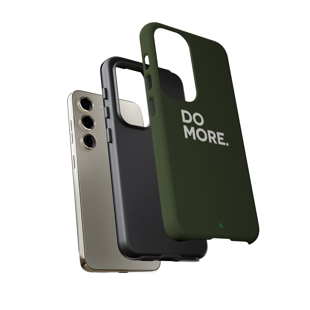 Olive Green Do More Tough Phone Case for iPhone, Galaxy, or Google Pixel