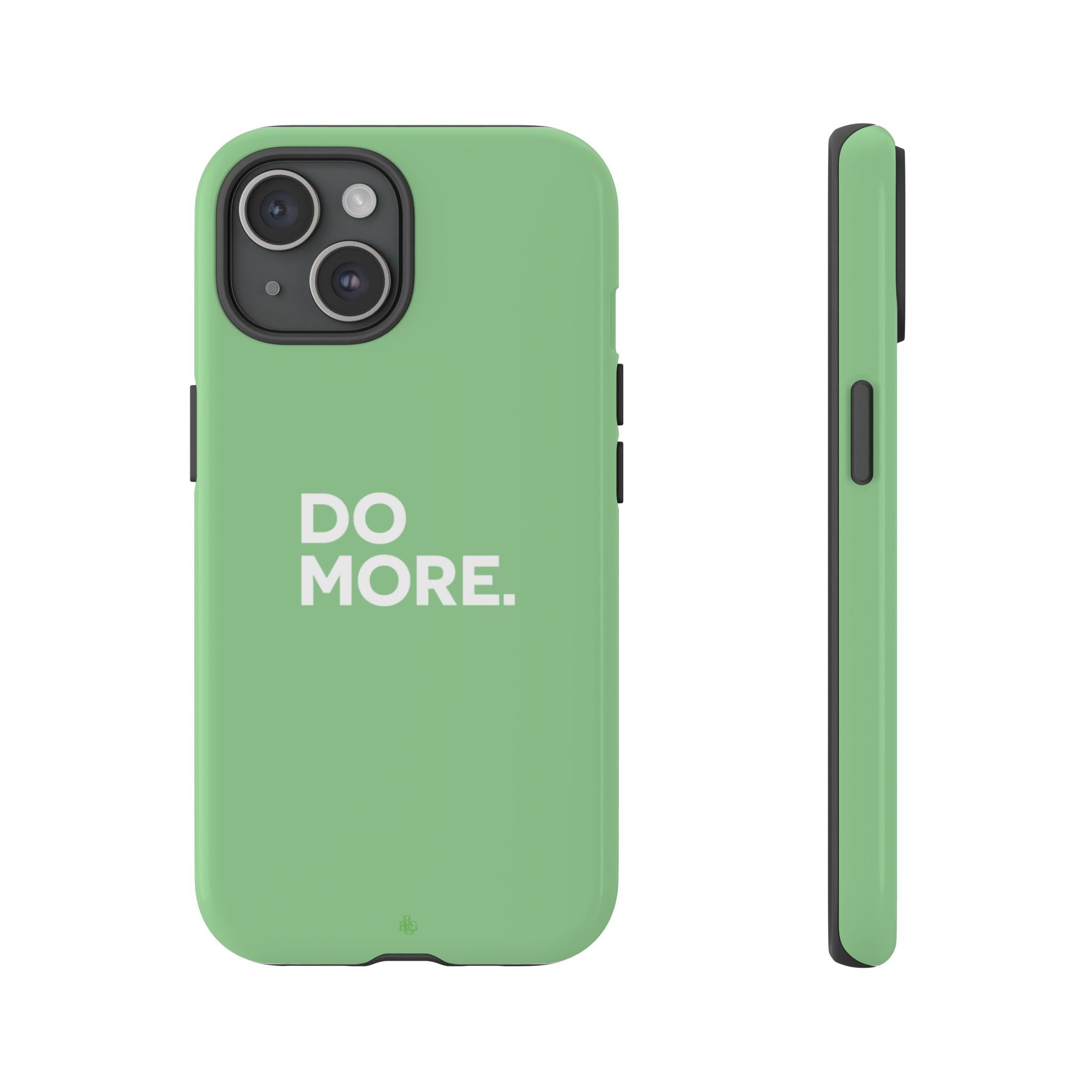 Do More Mint Green Tough Phone Case for iPhone, Galaxy,or Google Pixel