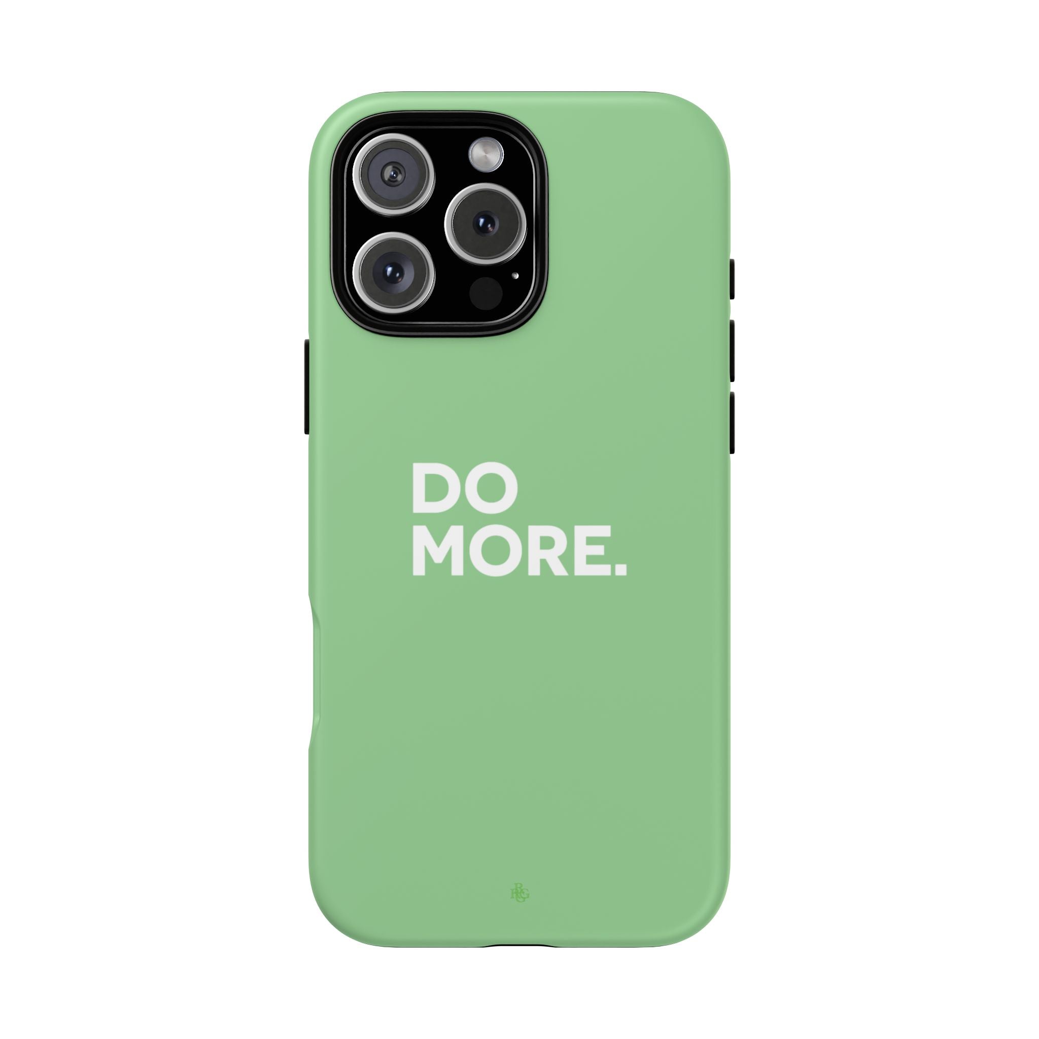Do More Mint Green Tough Phone Case for iPhone, Galaxy,or Google Pixel