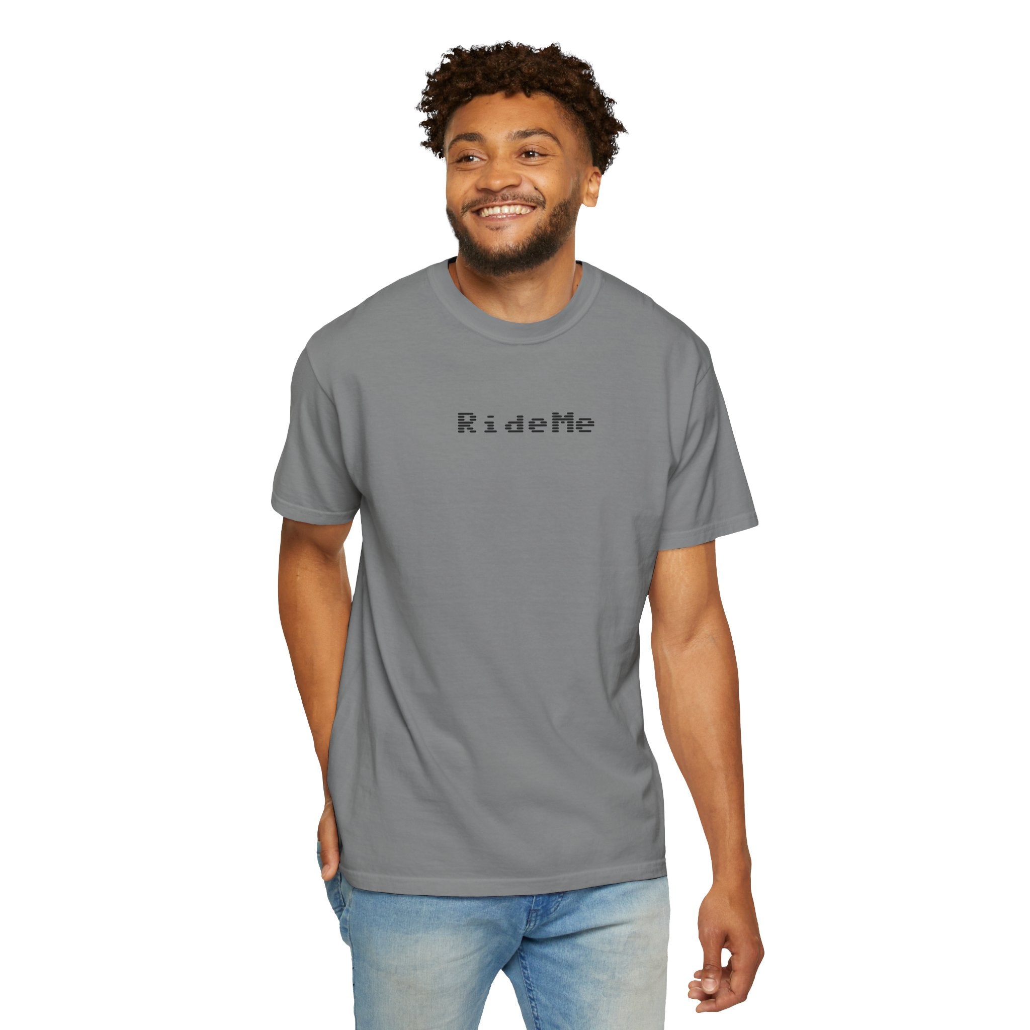 Ride Me Unisex Garment-Dyed T-shirt