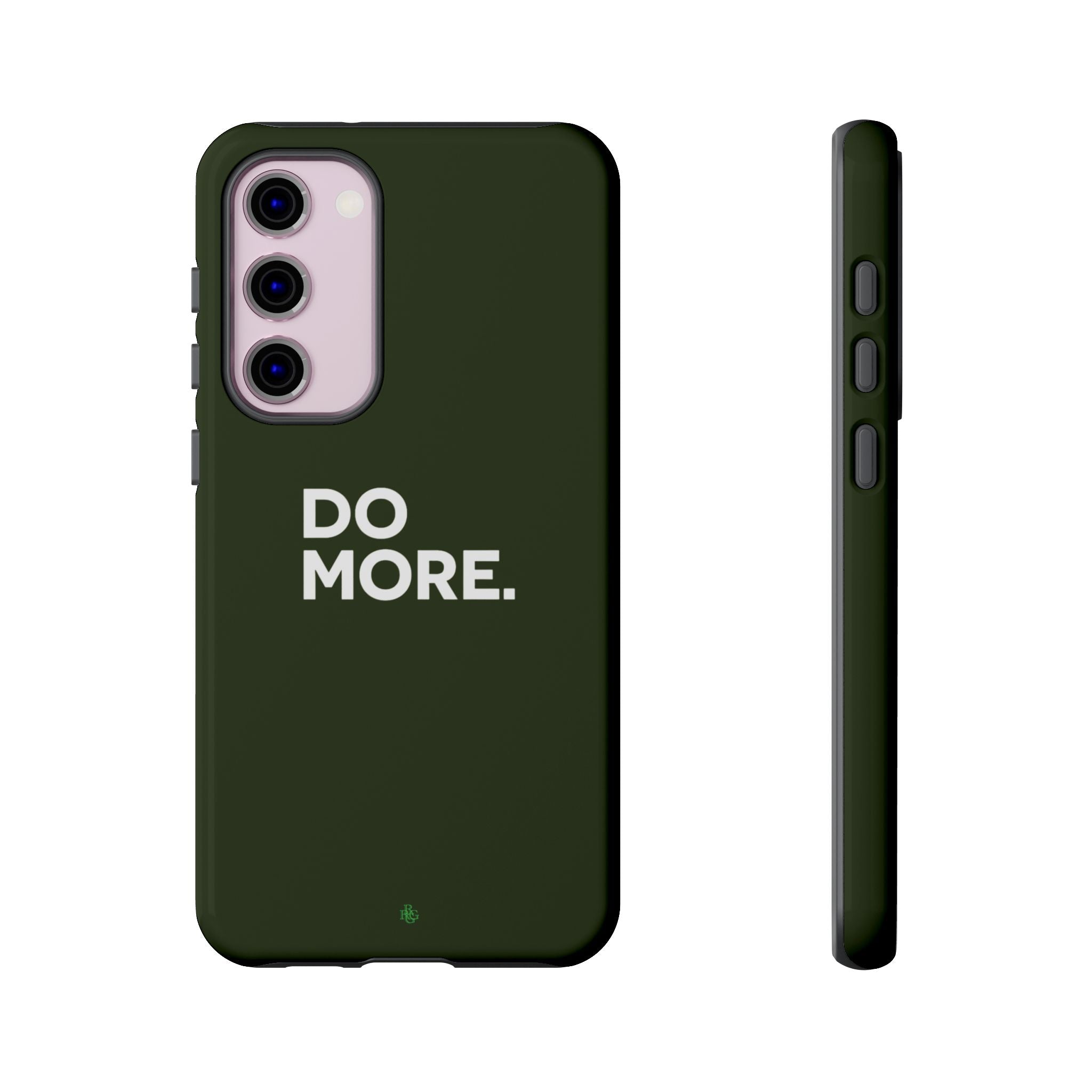 Olive Green Do More Tough Phone Case for iPhone, Galaxy, or Google Pixel