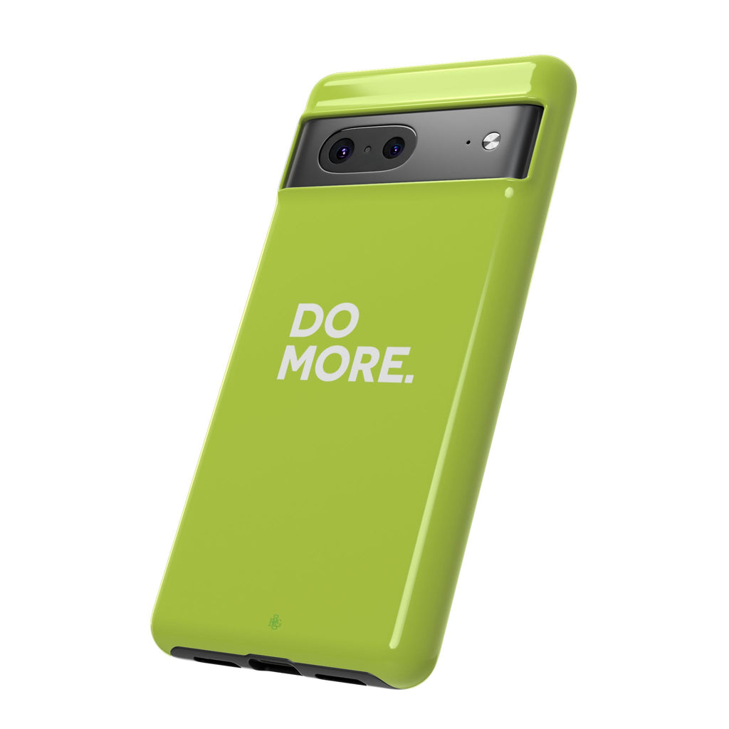 Do More (Neon Yellow) Tough Phone Case for iPhone, Galaxy or Google Pixel