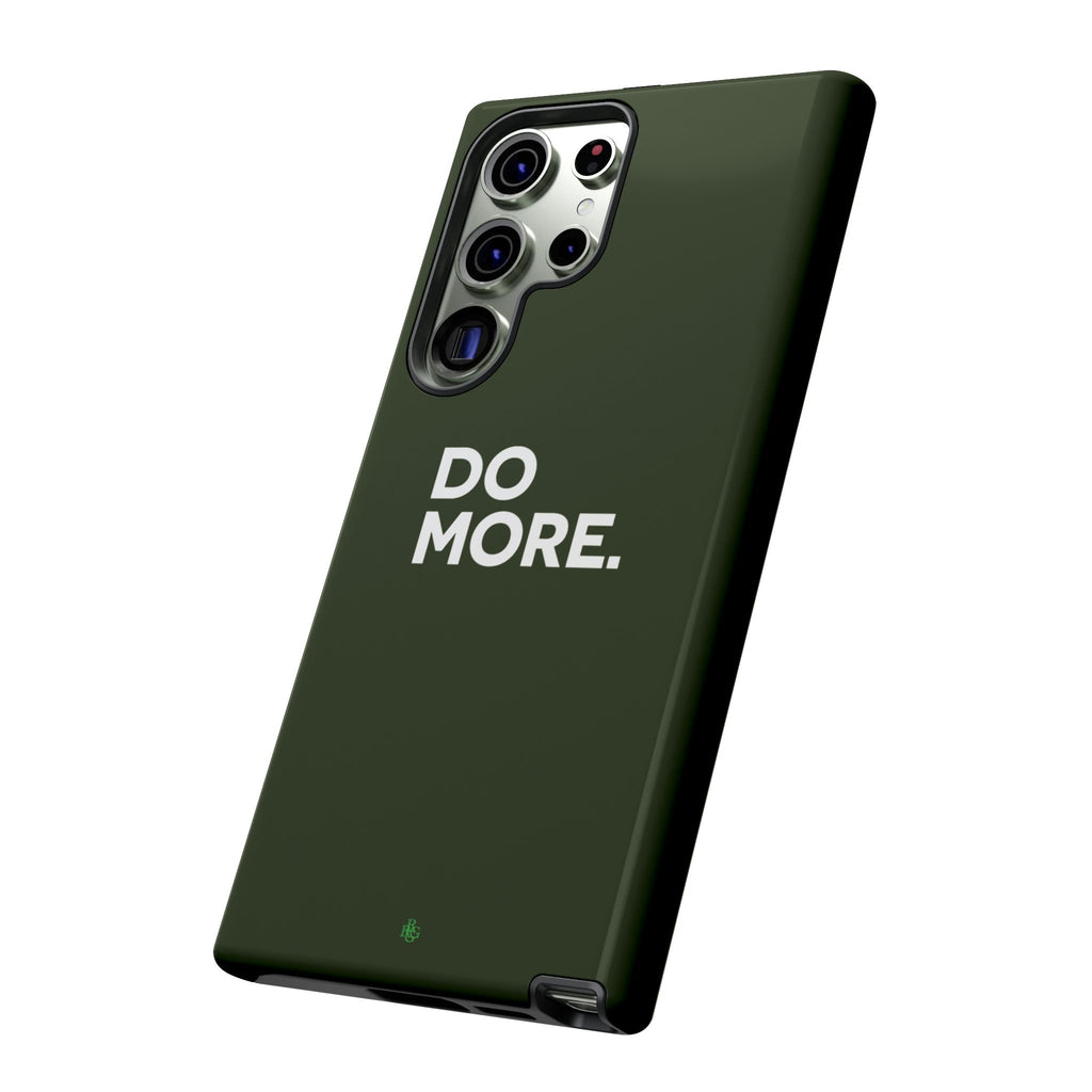 Olive Green Do More Tough Phone Case for iPhone, Galaxy, or Google Pixel