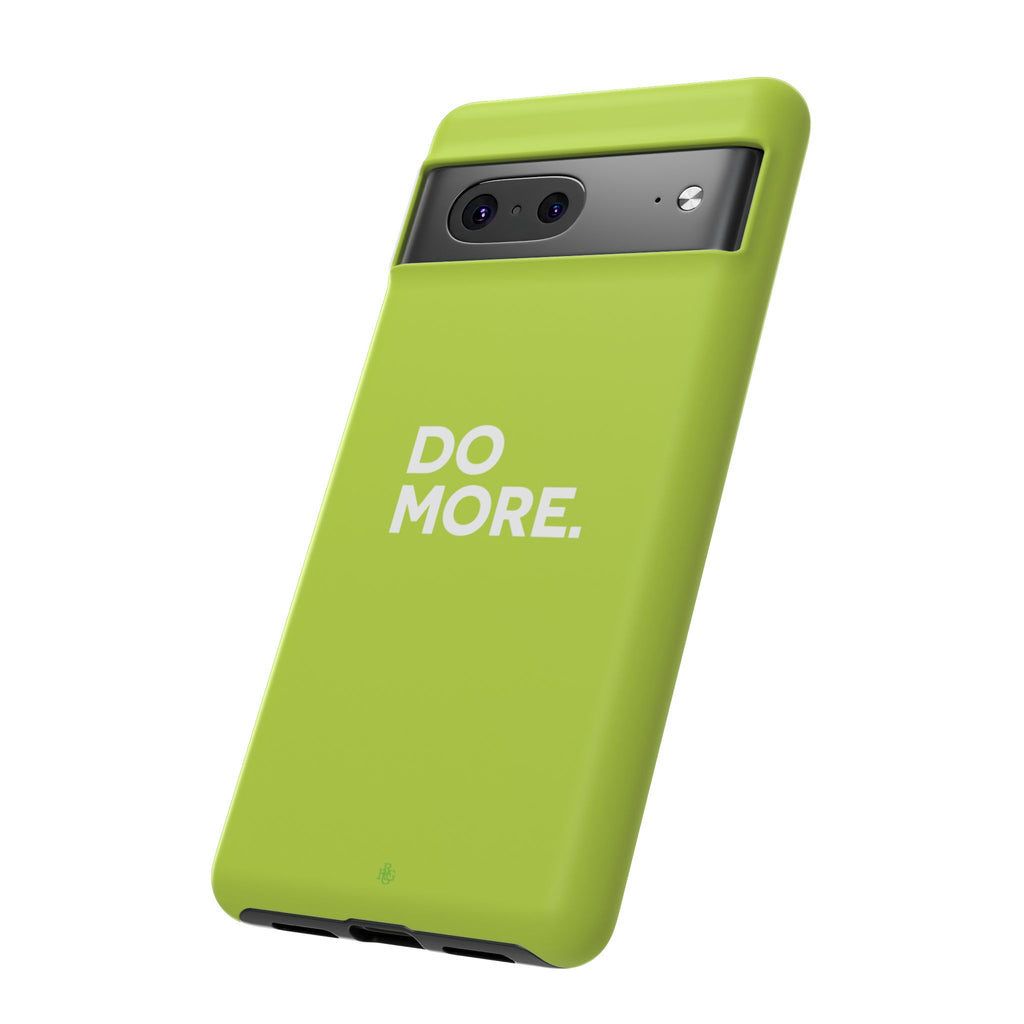 Do More (Neon Yellow) Tough Phone Case for iPhone, Galaxy or Google Pixel