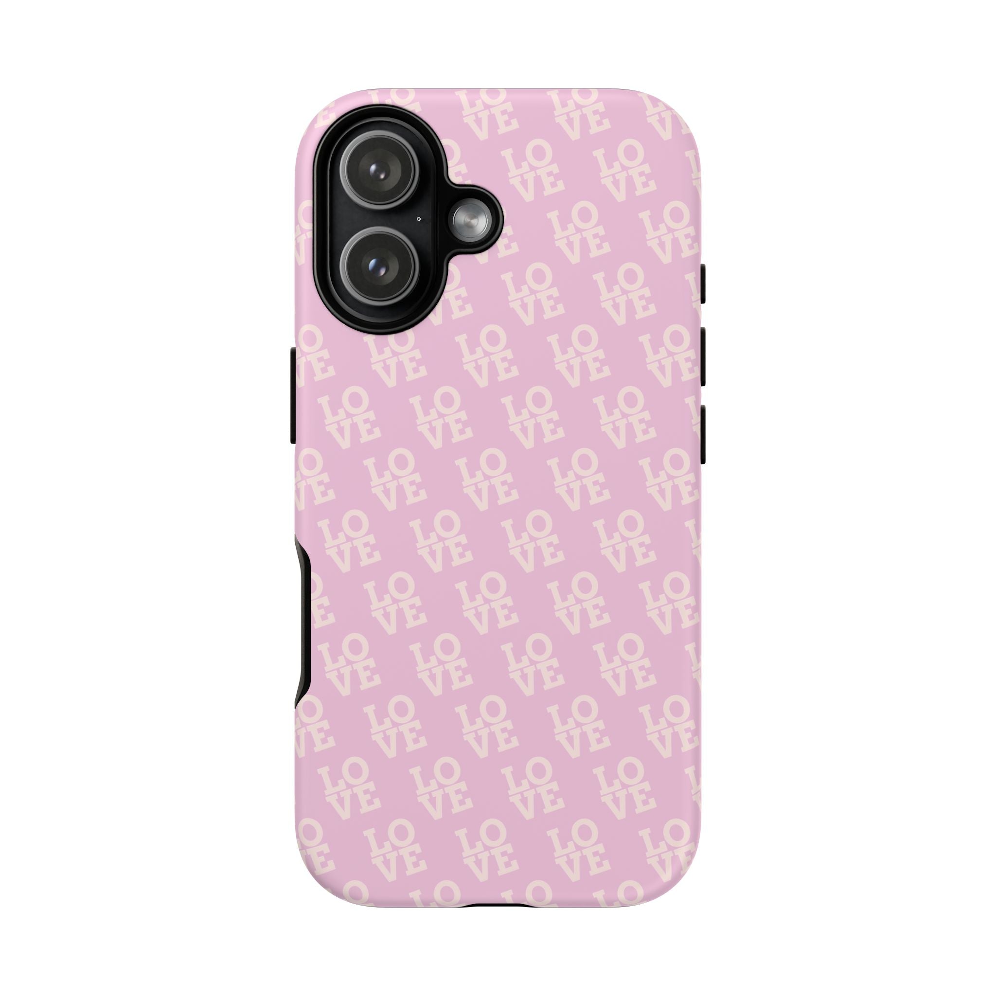 LOVE Pink Tough Phone Case for iPhone, Galaxy, or Google Pixel
