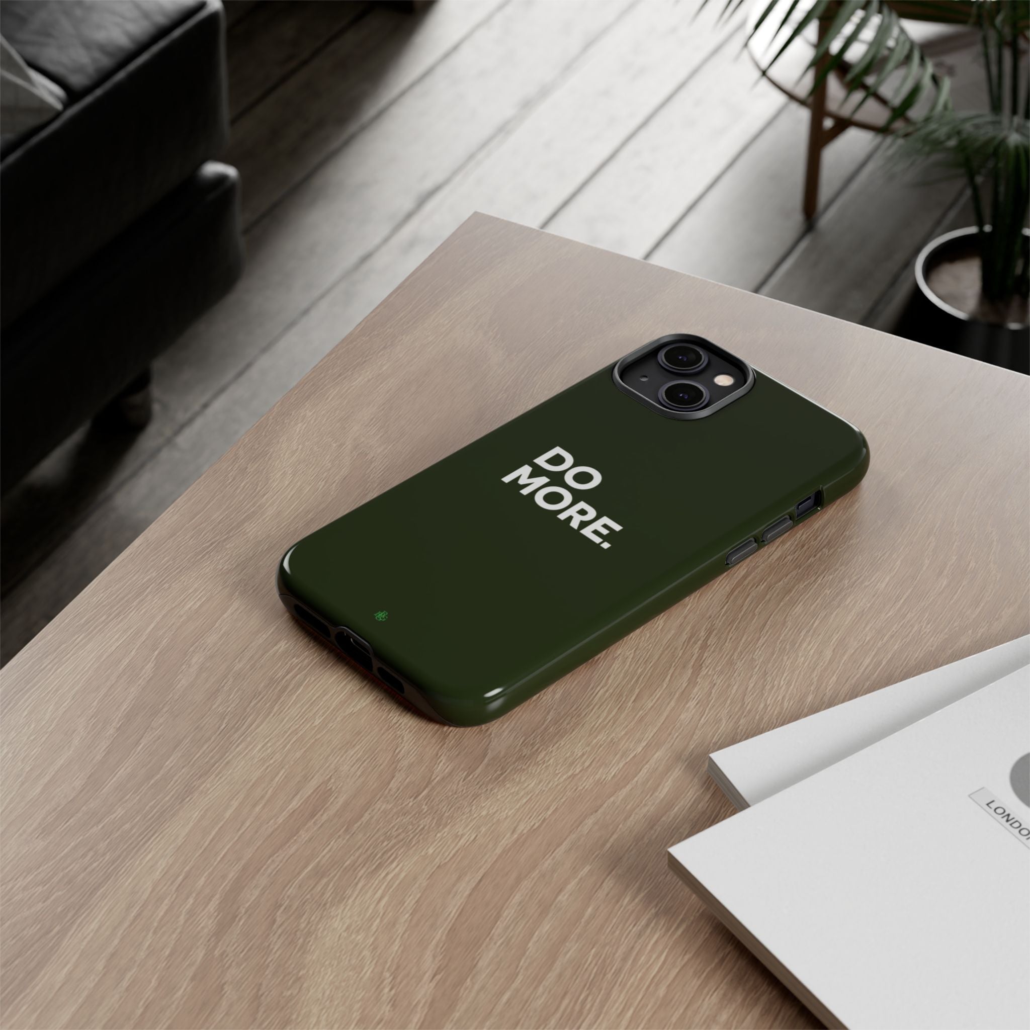 Olive Green Do More Tough Phone Case for iPhone, Galaxy, or Google Pixel