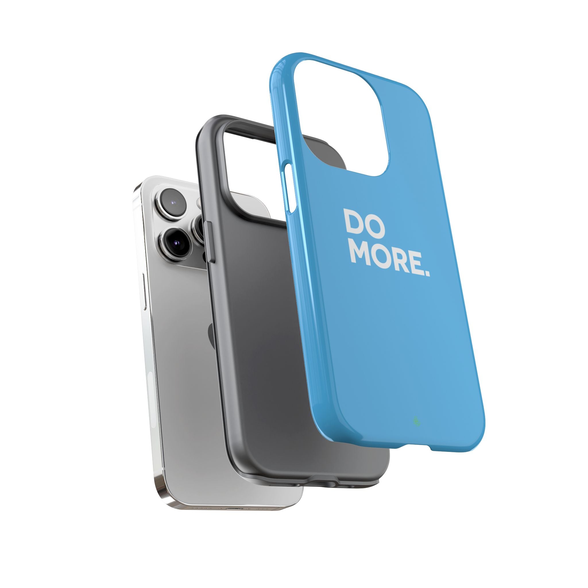 Do More (Bright Blue) Tough Case iPhone, Galaxy, or Google Pixel