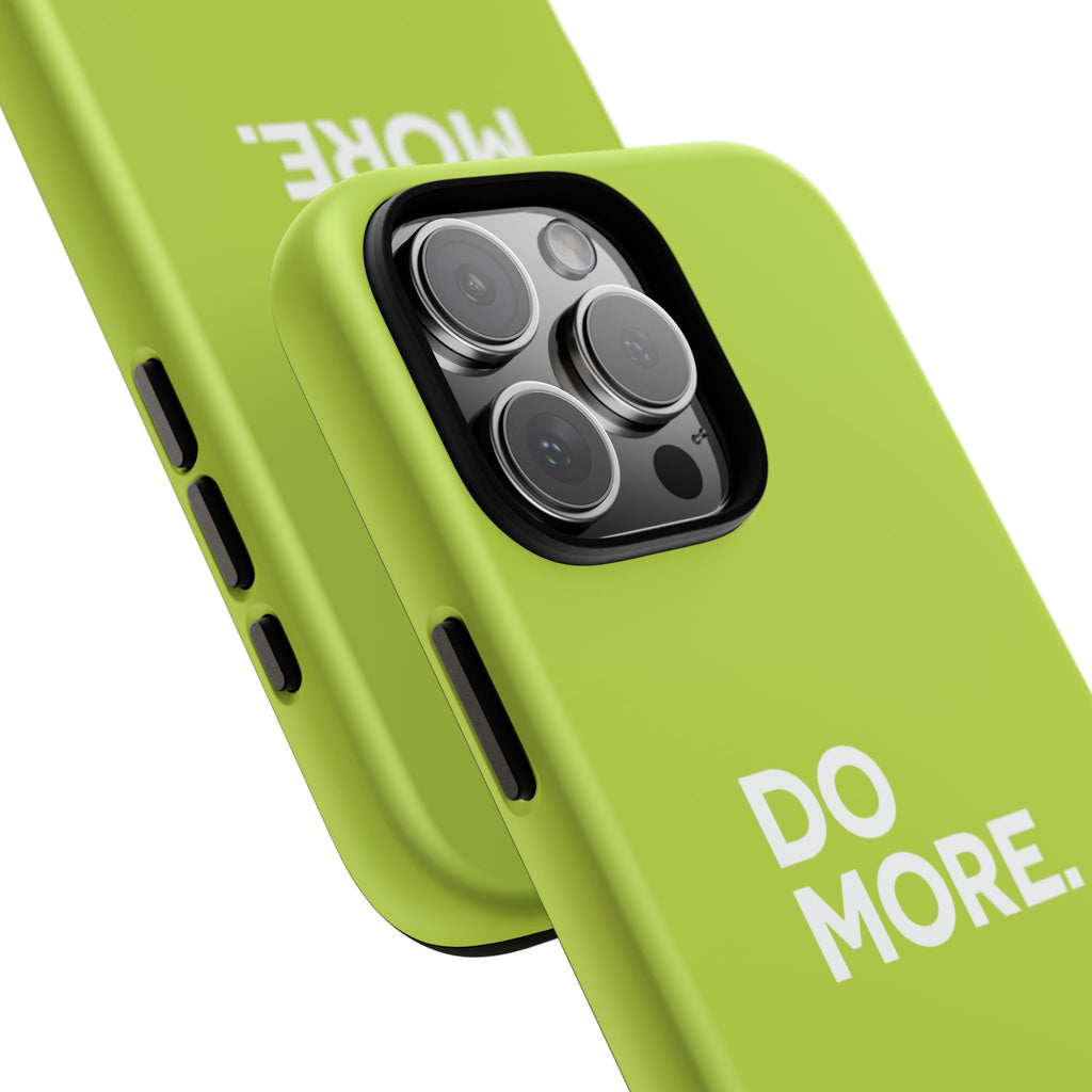 Do More (Neon Yellow) Tough Phone Case for iPhone, Galaxy or Google Pixel