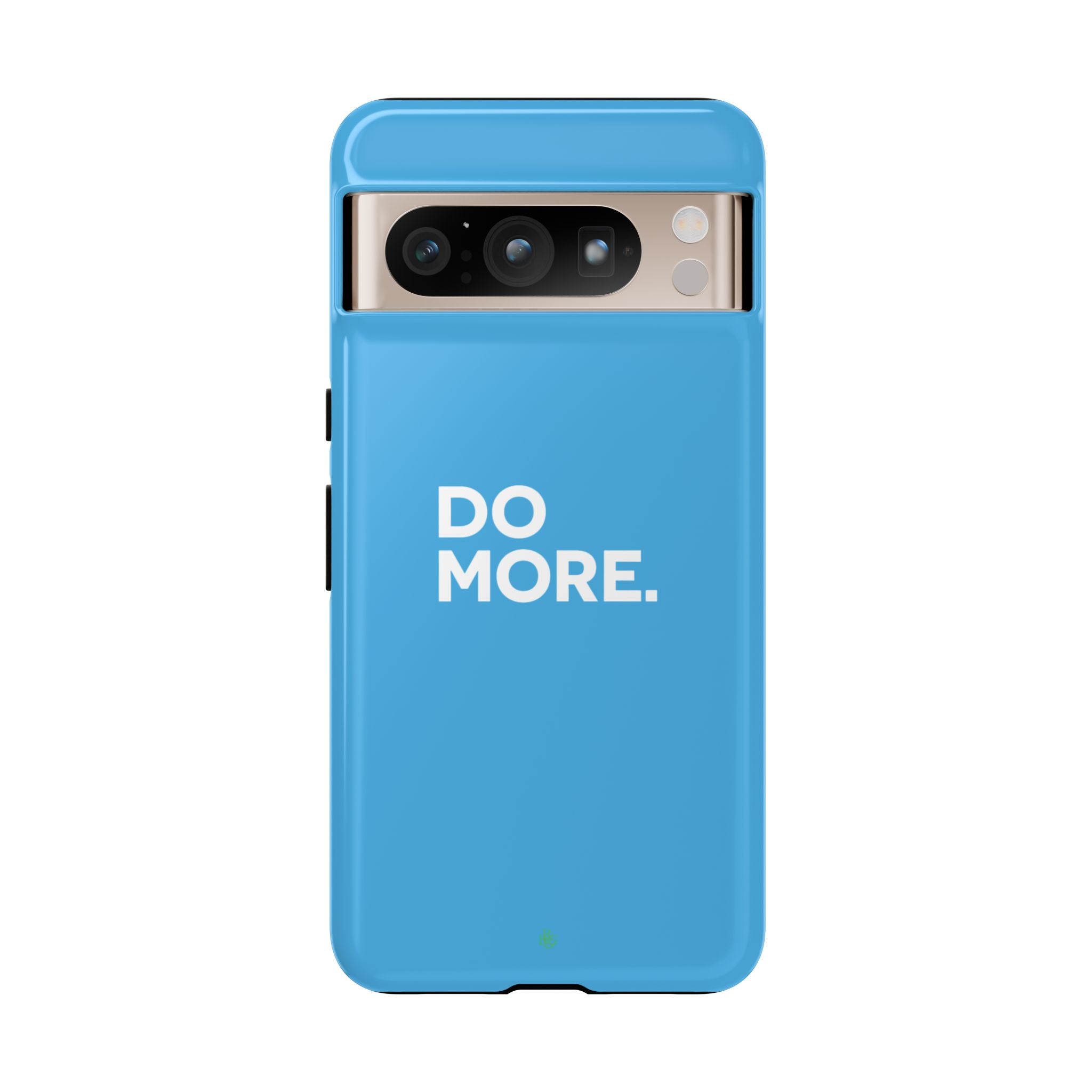 Do More (Bright Blue) Tough Case iPhone, Galaxy, or Google Pixel