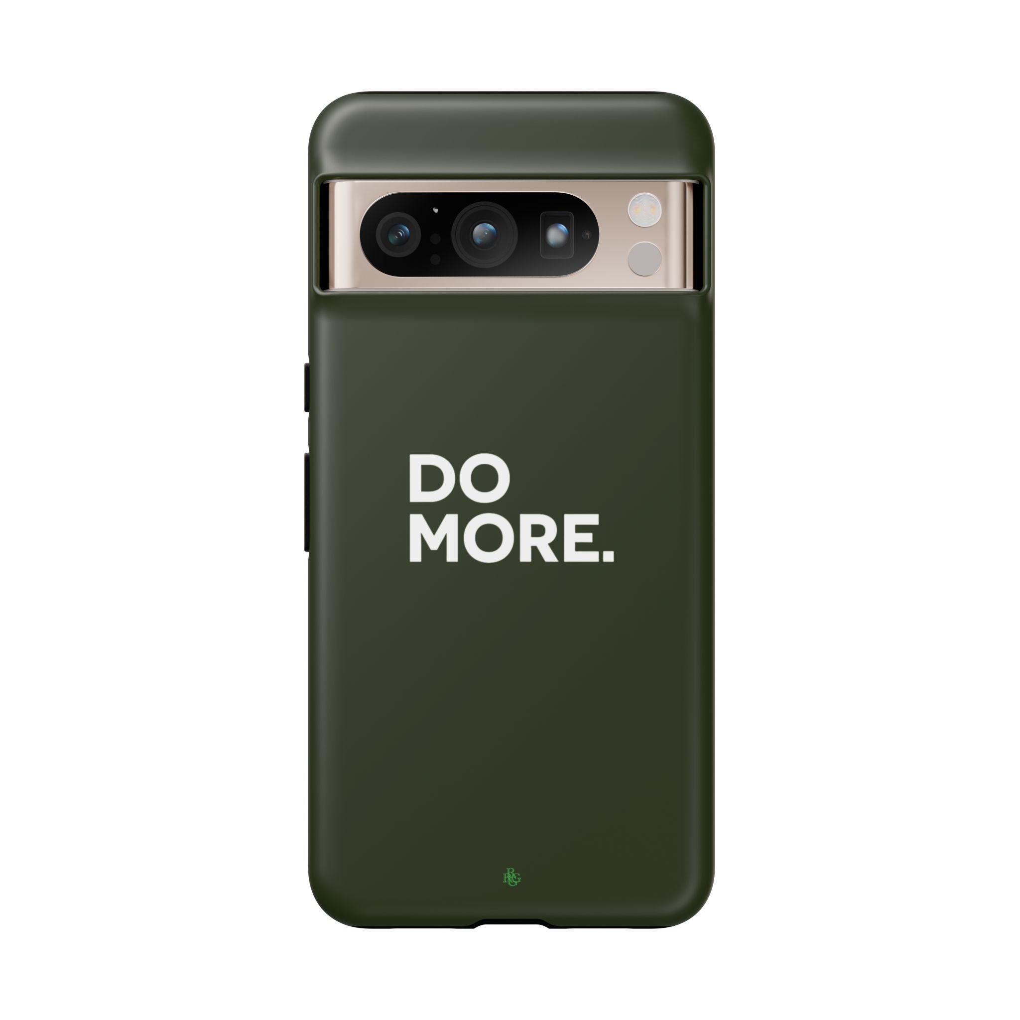 Olive Green Do More Tough Phone Case for iPhone, Galaxy, or Google Pixel