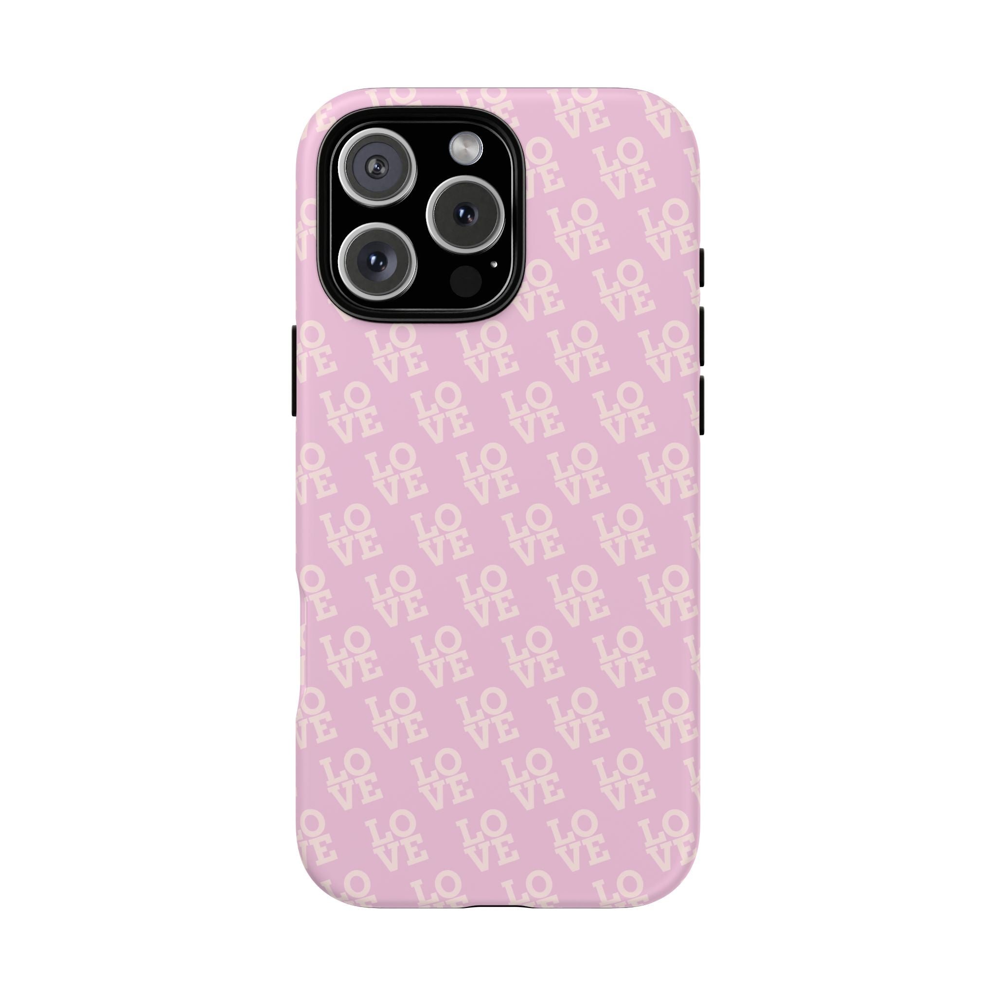 LOVE Pink Tough Phone Case for iPhone, Galaxy, or Google Pixel