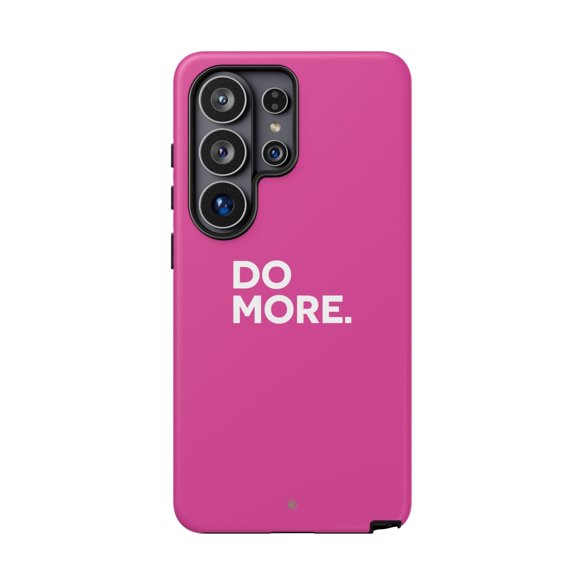 Bright Pink Do More Tough Case for iPhone, Galaxy, or Google Pixel