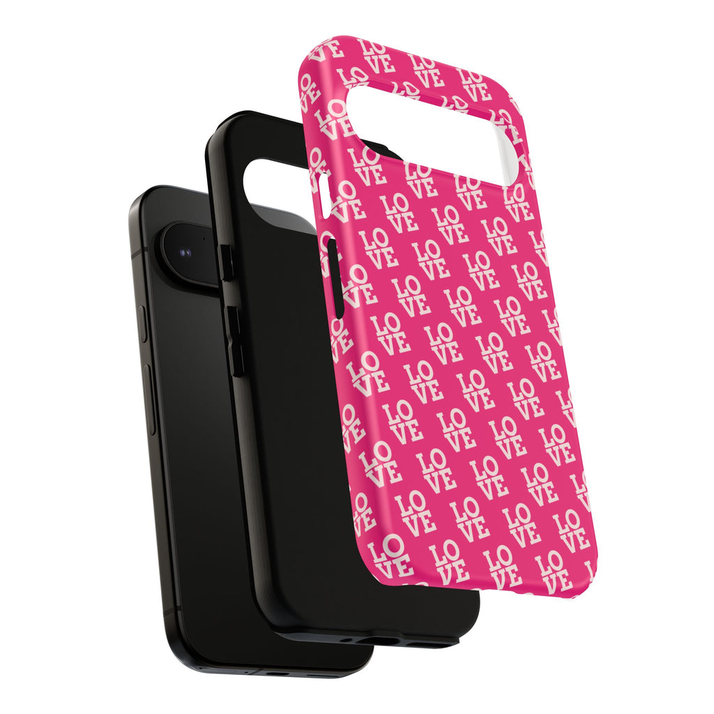 Vibrant Pink LOVE Tough Case iPhone, Galaxy, or Google Pixel