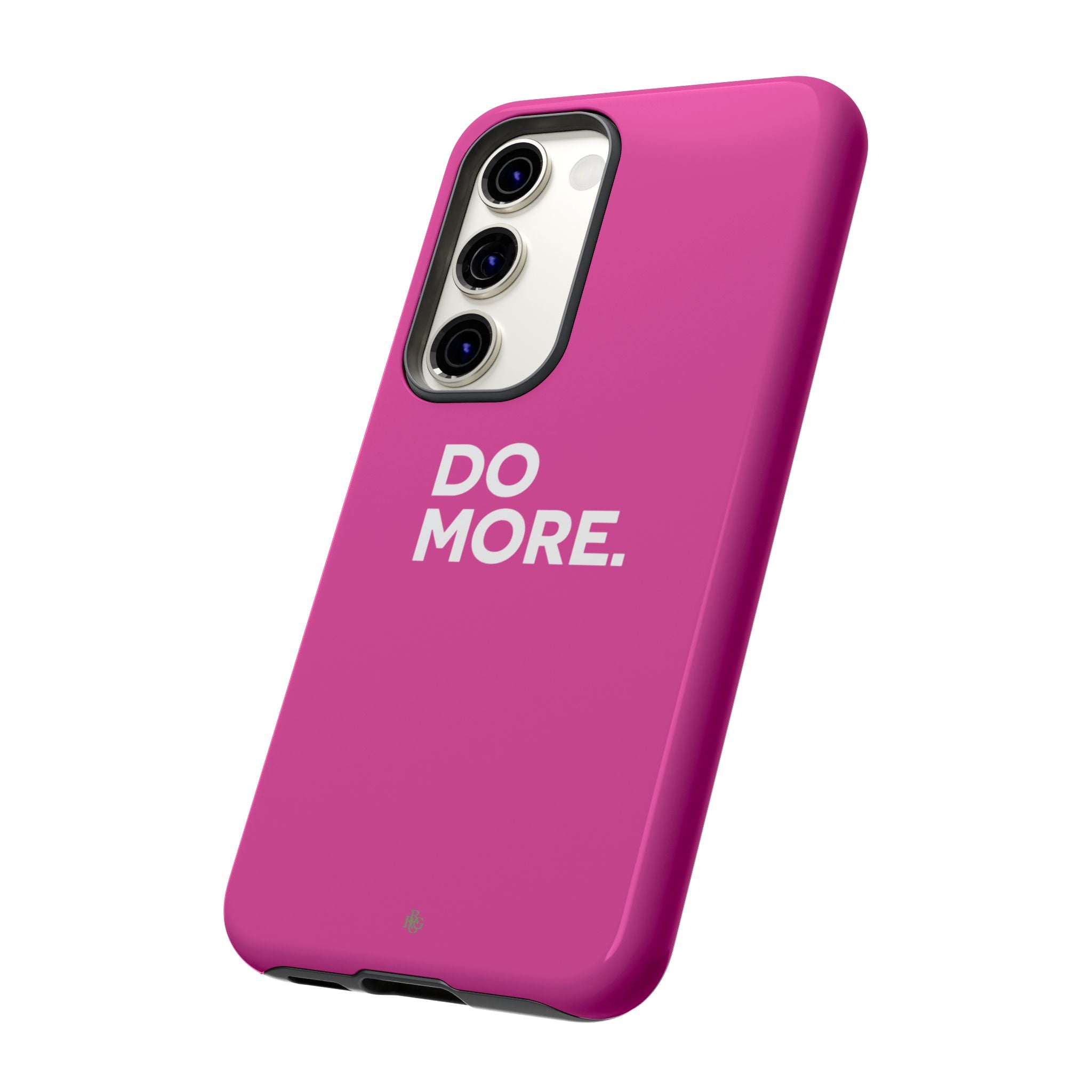 Bright Pink Do More Tough Case for iPhone, Galaxy, or Google Pixel