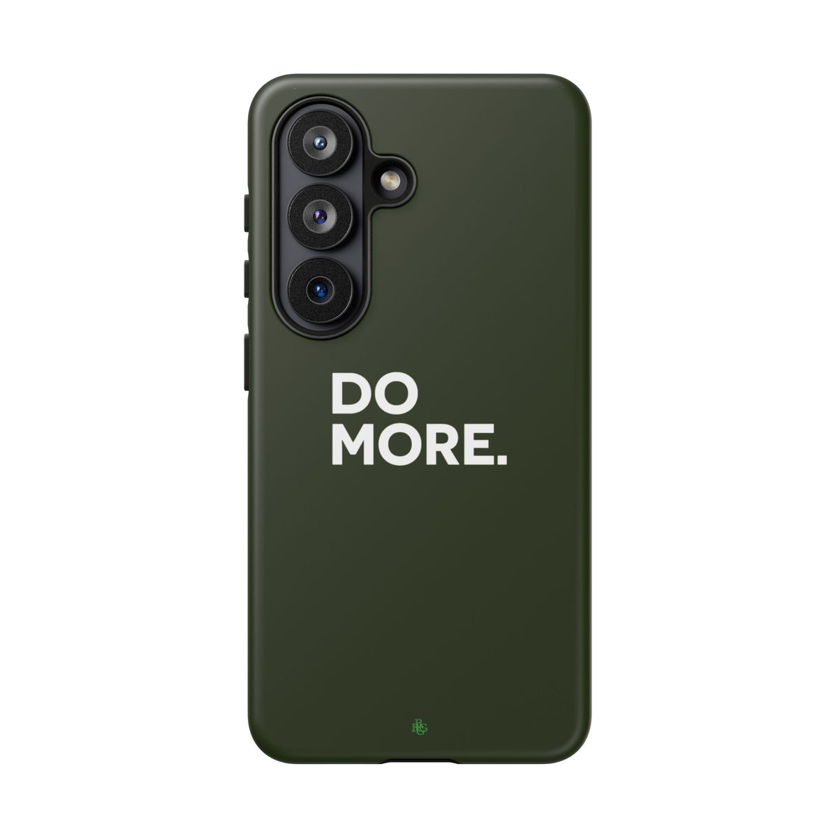 Olive Green Do More Tough Phone Case for iPhone, Galaxy, or Google Pixel
