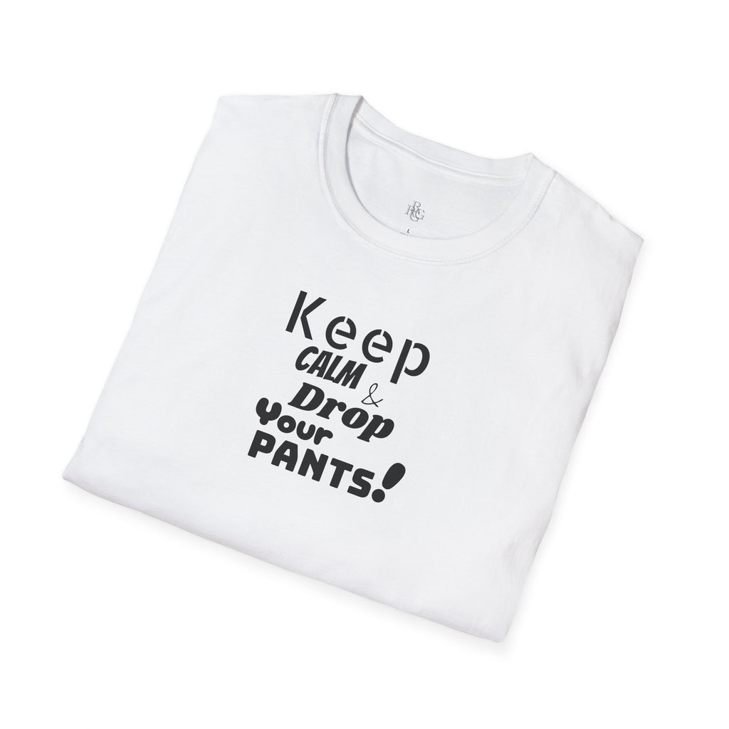 Keep Calm... Unisex Softstyle T-Shirt