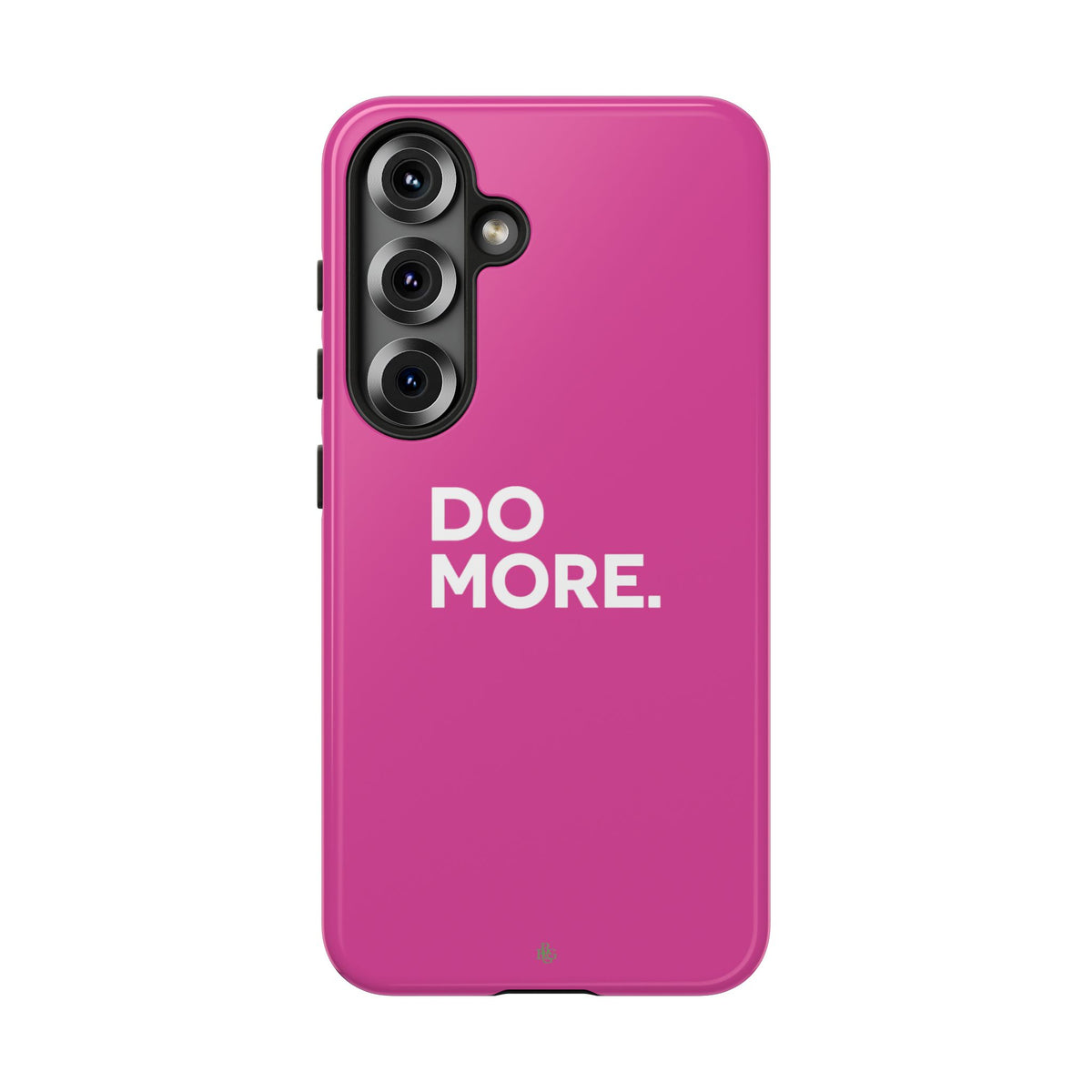 Bright Pink Do More Tough Case for iPhone, Galaxy, or Google Pixel