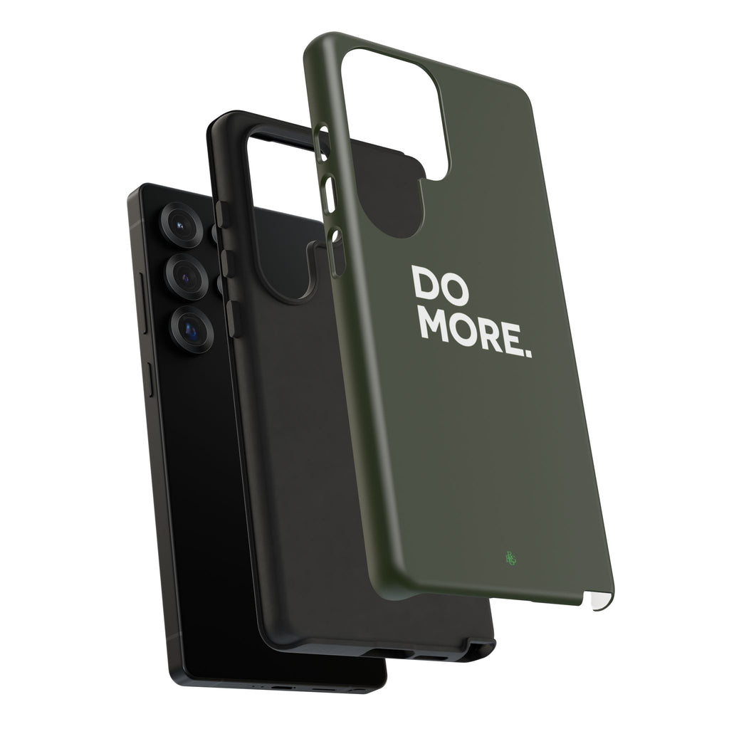 Olive Green Do More Tough Phone Case for iPhone, Galaxy, or Google Pixel