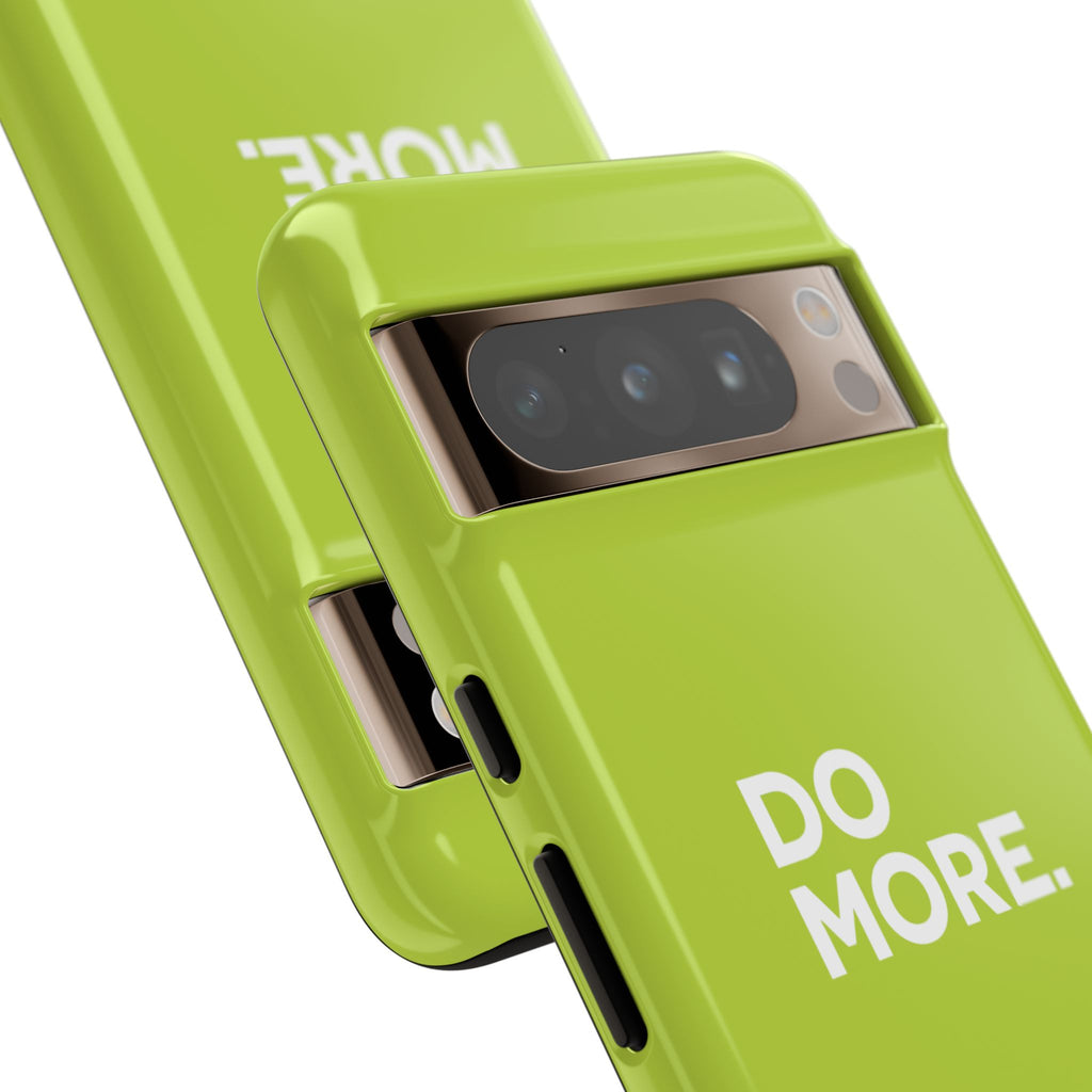 Do More (Neon Yellow) Tough Phone Case for iPhone, Galaxy or Google Pixel