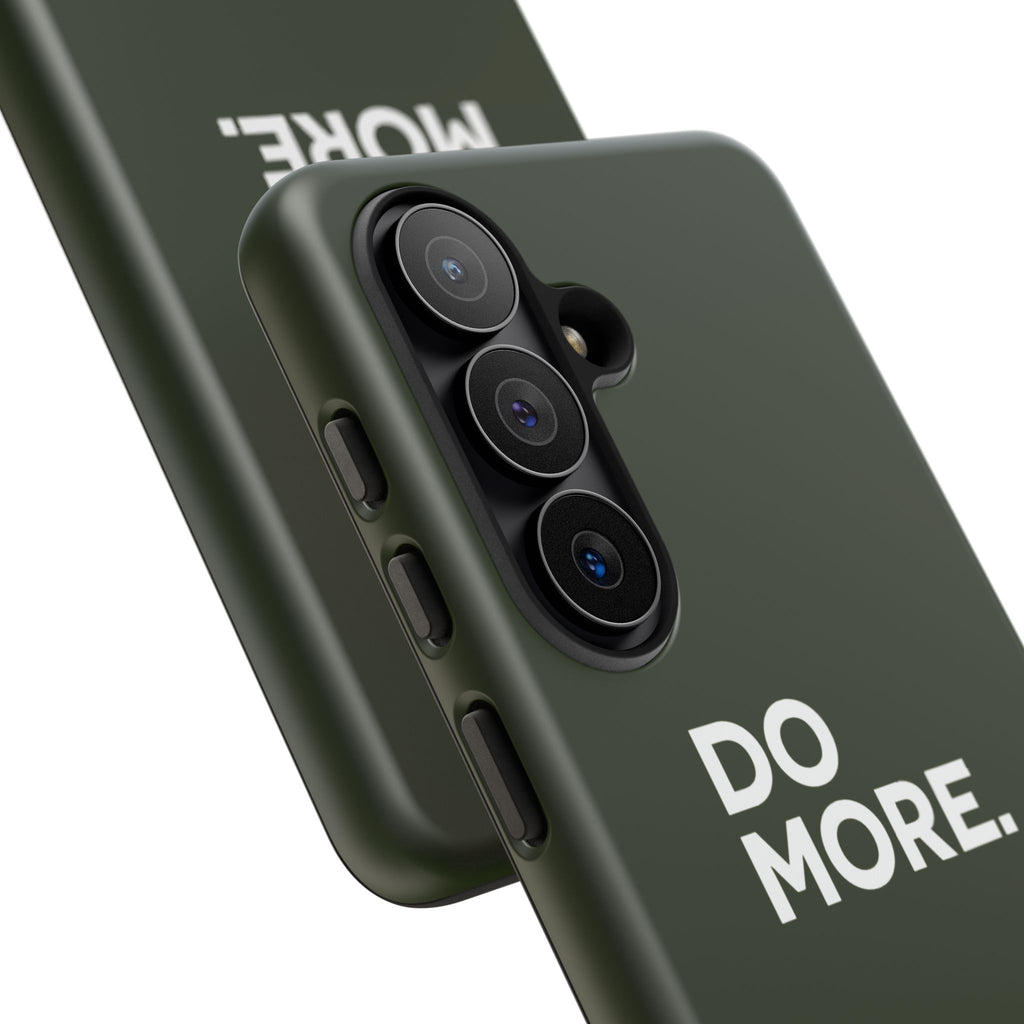Olive Green Do More Tough Phone Case for iPhone, Galaxy, or Google Pixel