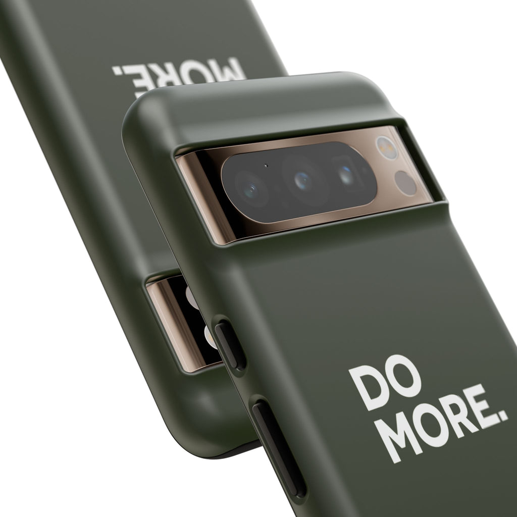 Olive Green Do More Tough Phone Case for iPhone, Galaxy, or Google Pixel