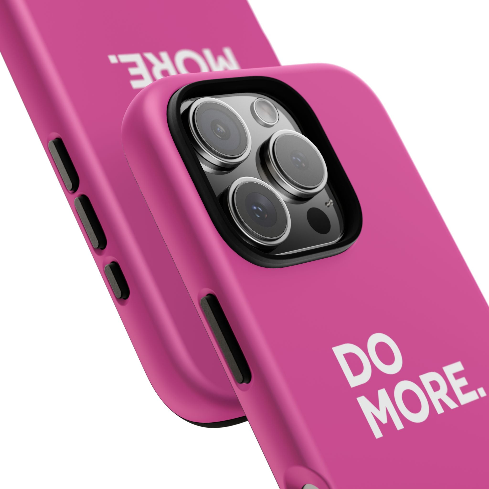 Bright Pink Do More Tough Case for iPhone, Galaxy, or Google Pixel