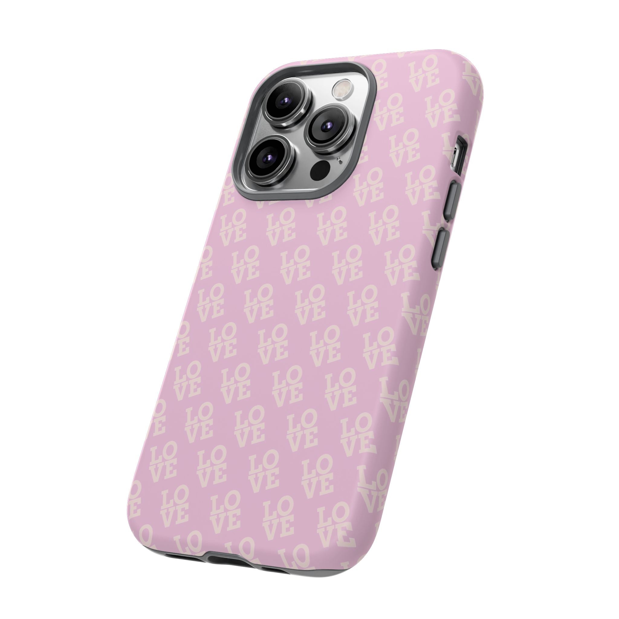 LOVE Pink Tough Phone Case for iPhone, Galaxy, or Google Pixel