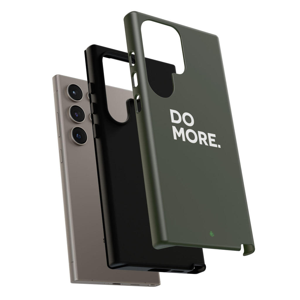 Olive Green Do More Tough Phone Case for iPhone, Galaxy, or Google Pixel