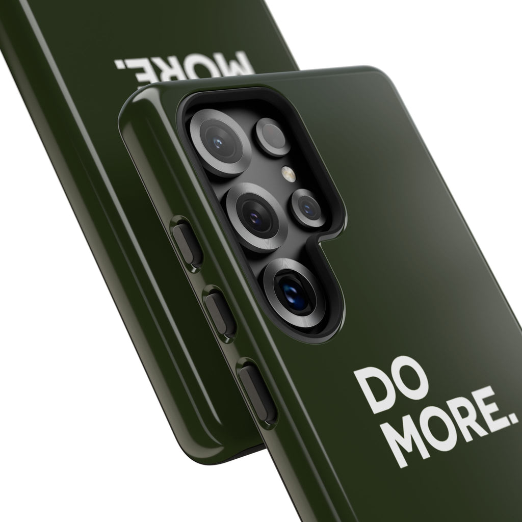 Olive Green Do More Tough Phone Case for iPhone, Galaxy, or Google Pixel