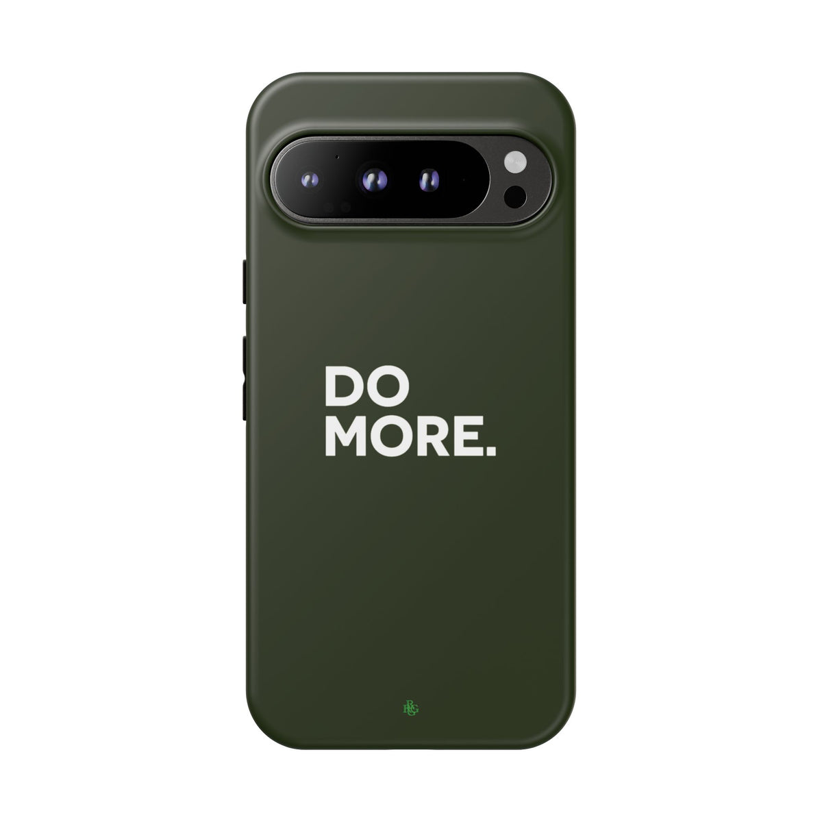 Olive Green Do More Tough Phone Case for iPhone, Galaxy, or Google Pixel