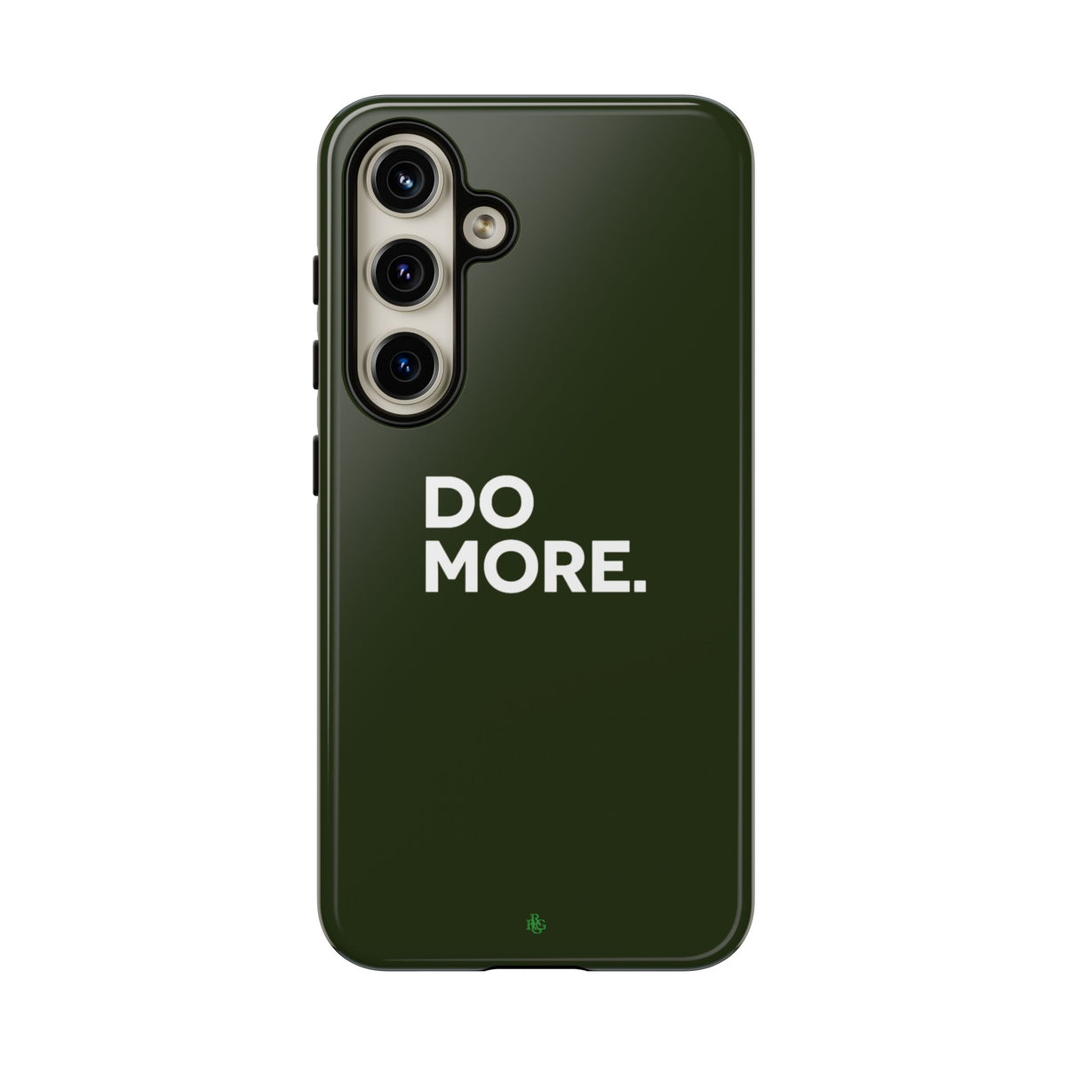 Olive Green Do More Tough Phone Case for iPhone, Galaxy, or Google Pixel
