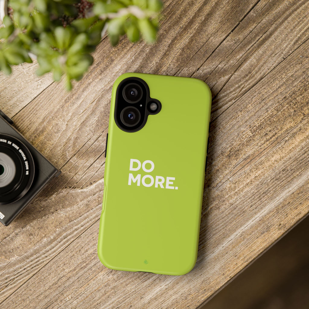 Do More (Neon Yellow) Tough Phone Case for iPhone, Galaxy or Google Pixel