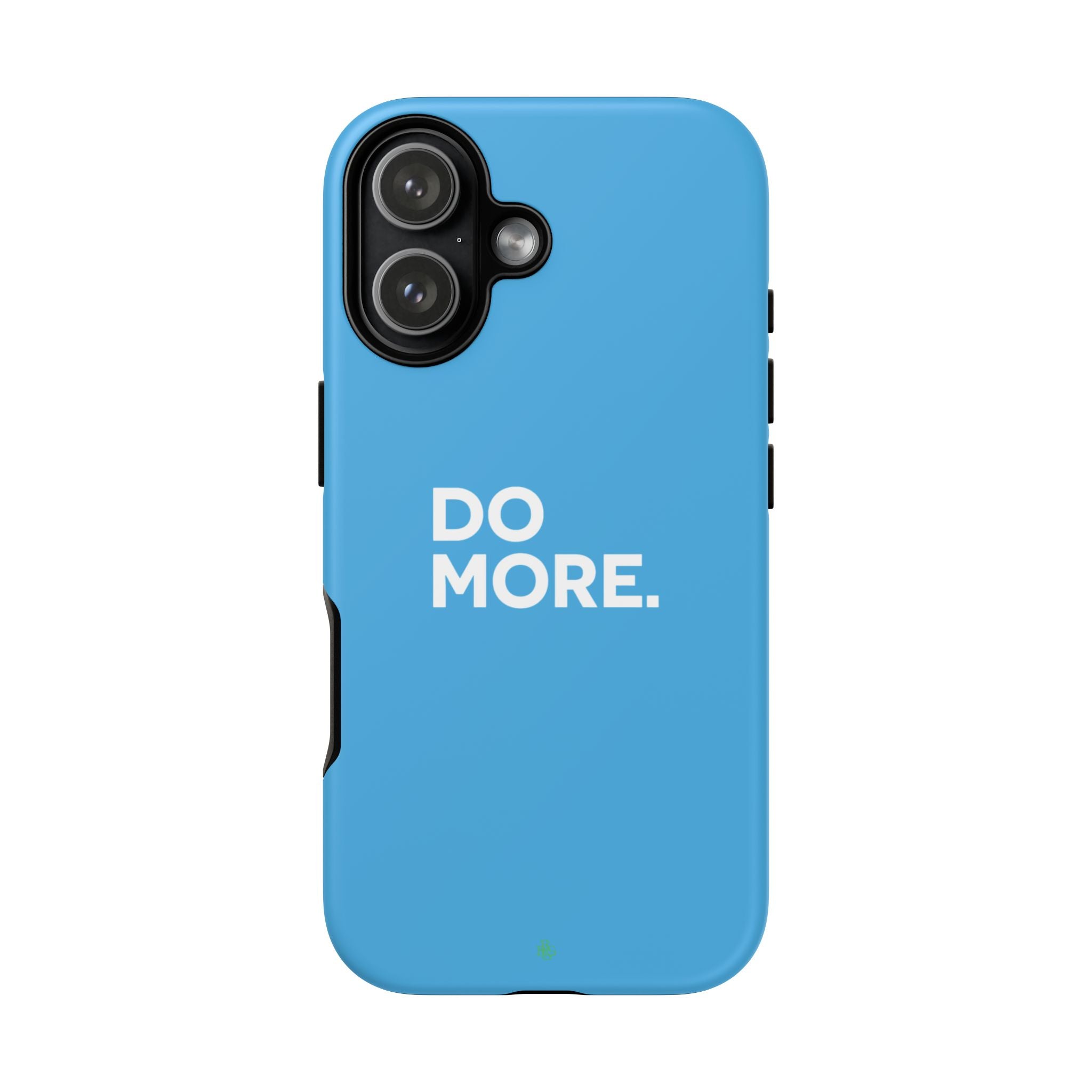 Do More (Bright Blue) Tough Case iPhone, Galaxy, or Google Pixel
