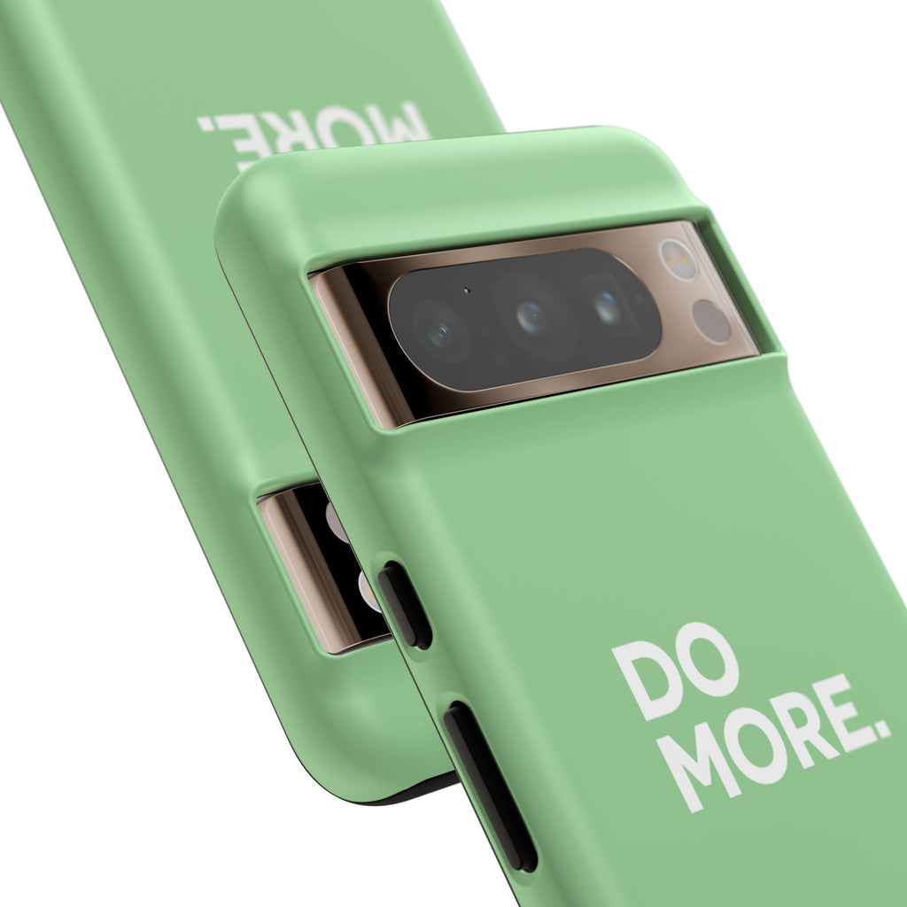 Do More Mint Green Tough Phone Case for iPhone, Galaxy,or Google Pixel