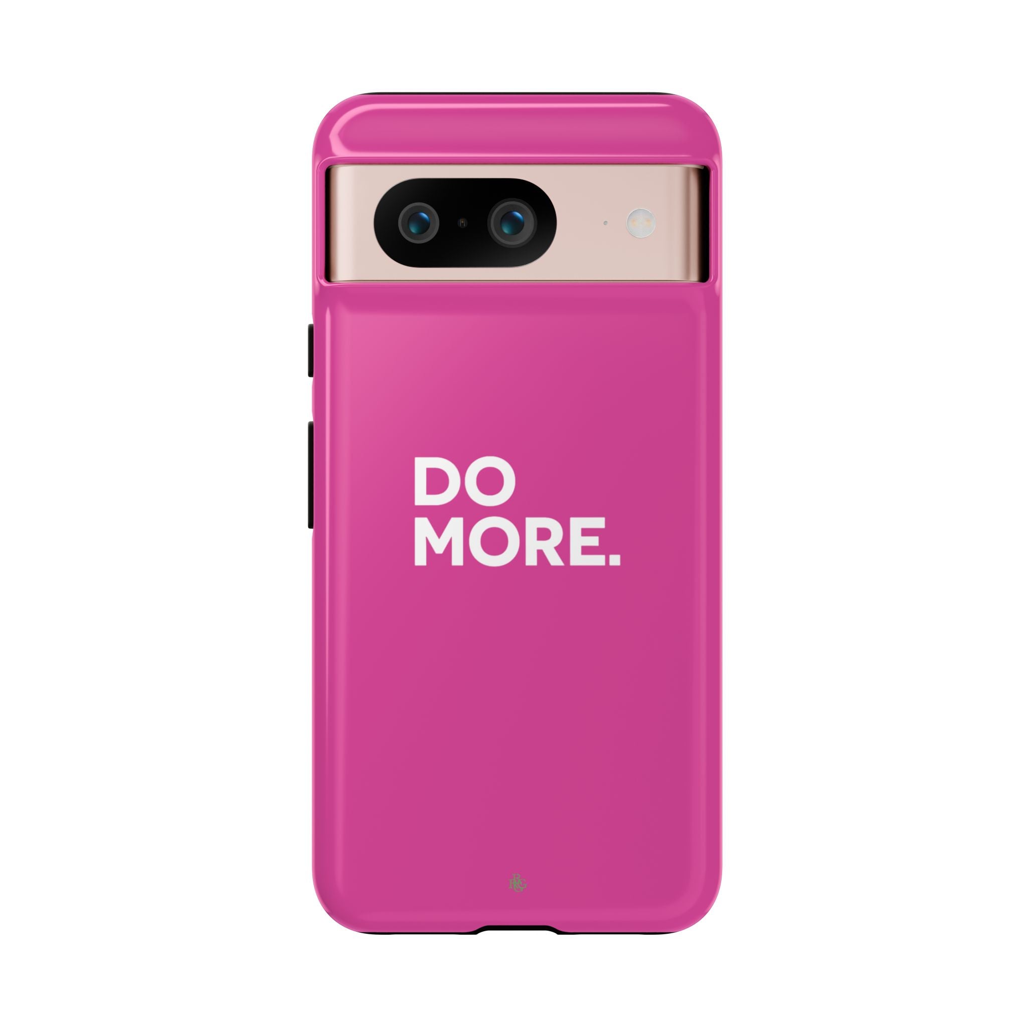 Bright Pink Do More Tough Case for iPhone, Galaxy, or Google Pixel