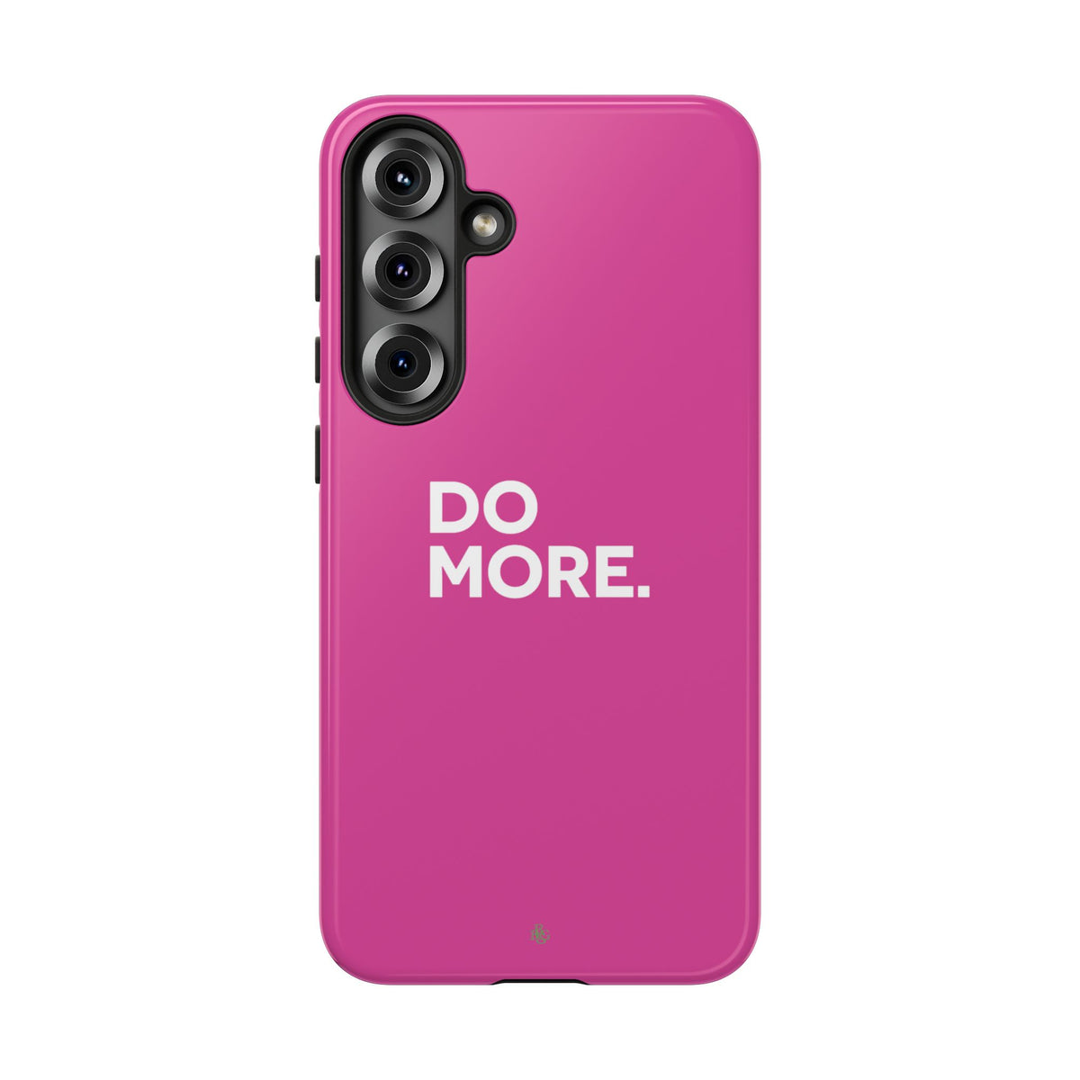 Bright Pink Do More Tough Case for iPhone, Galaxy, or Google Pixel