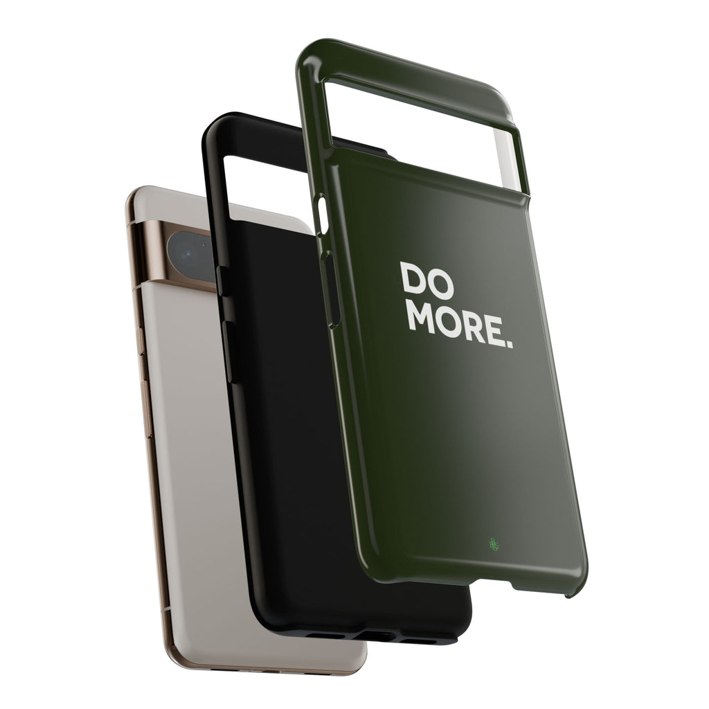 Olive Green Do More Tough Phone Case for iPhone, Galaxy, or Google Pixel