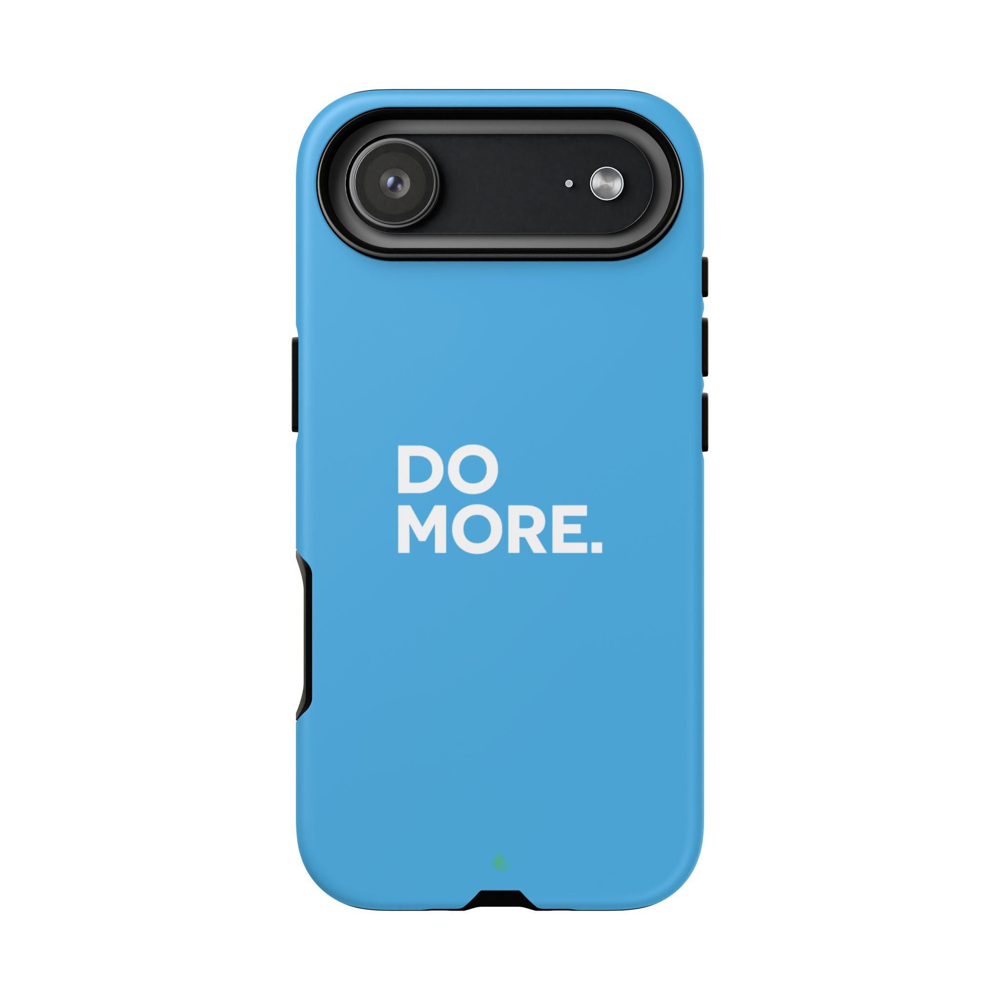 Do More (Bright Blue) Tough Case iPhone, Galaxy, or Google Pixel