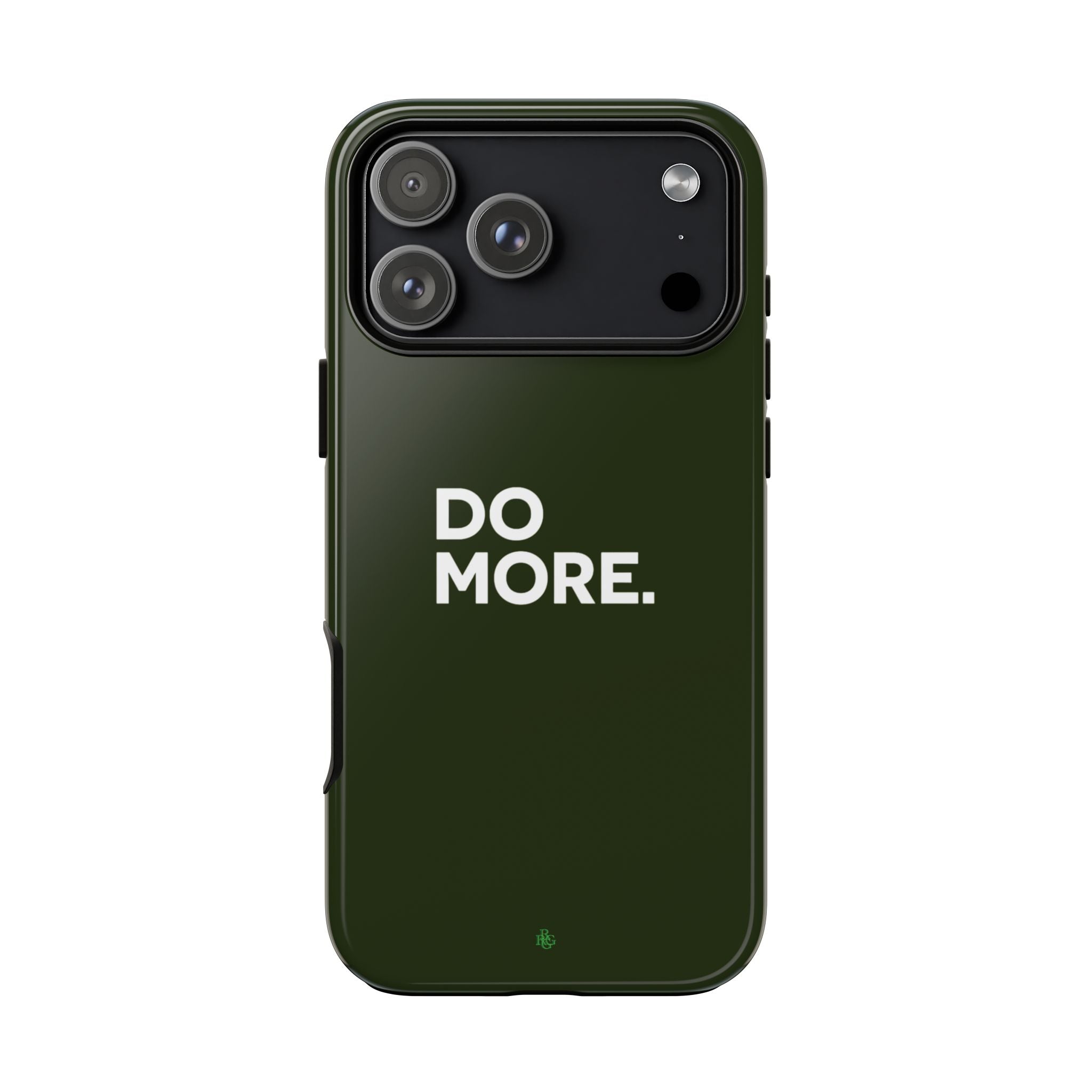 Olive Green Do More Tough Phone Case for iPhone, Galaxy, or Google Pixel