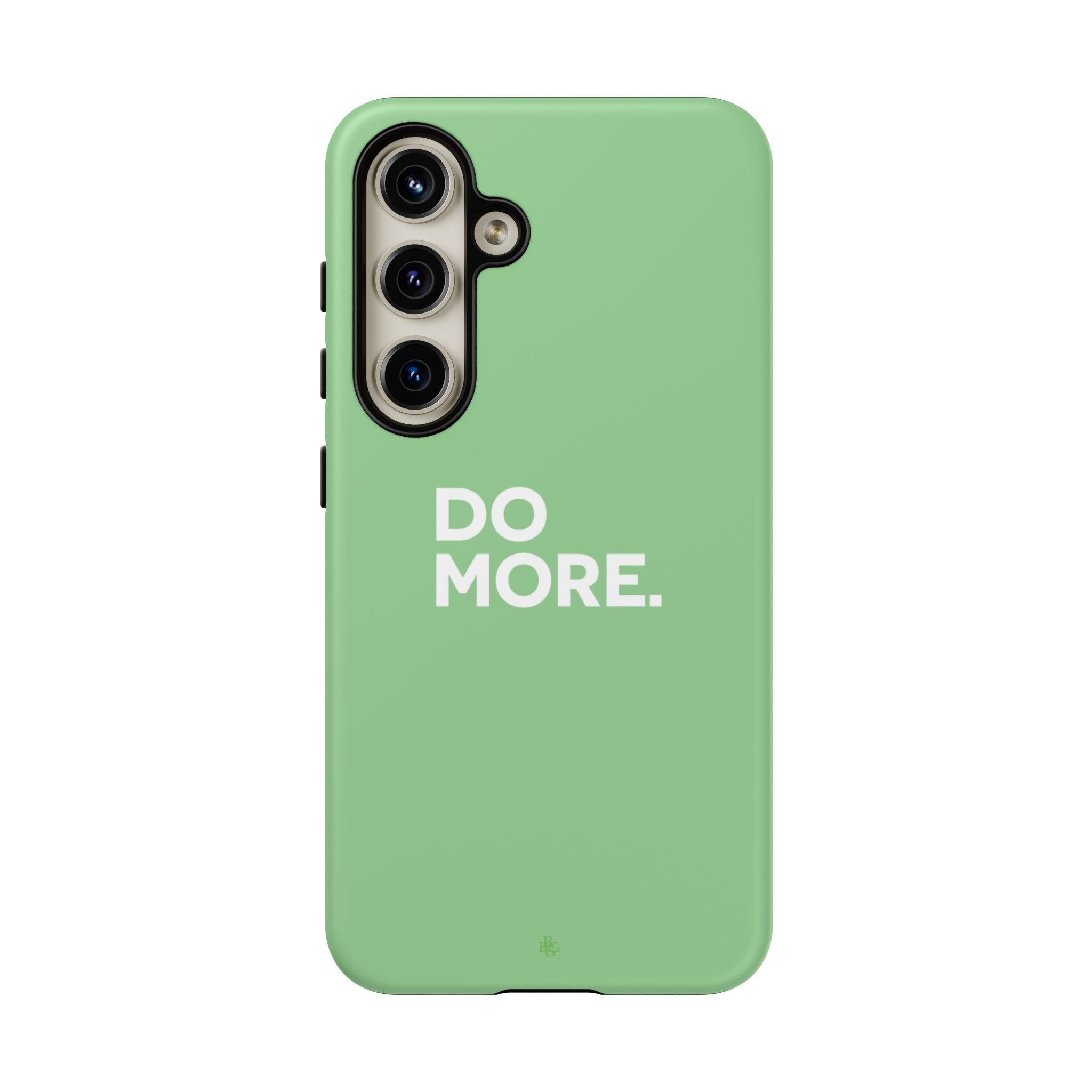 Do More Mint Green Tough Phone Case for iPhone, Galaxy,or Google Pixel