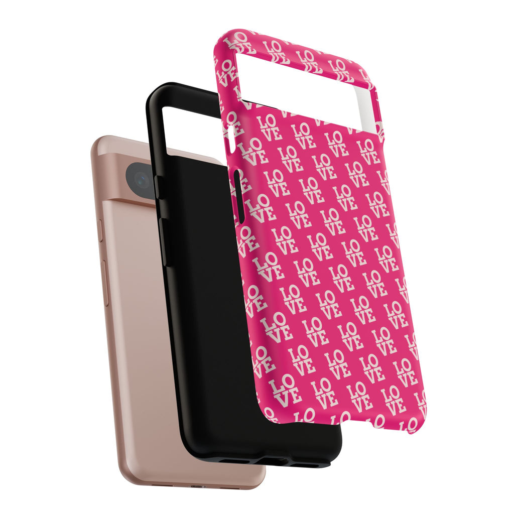 Vibrant Pink LOVE Tough Case iPhone, Galaxy, or Google Pixel