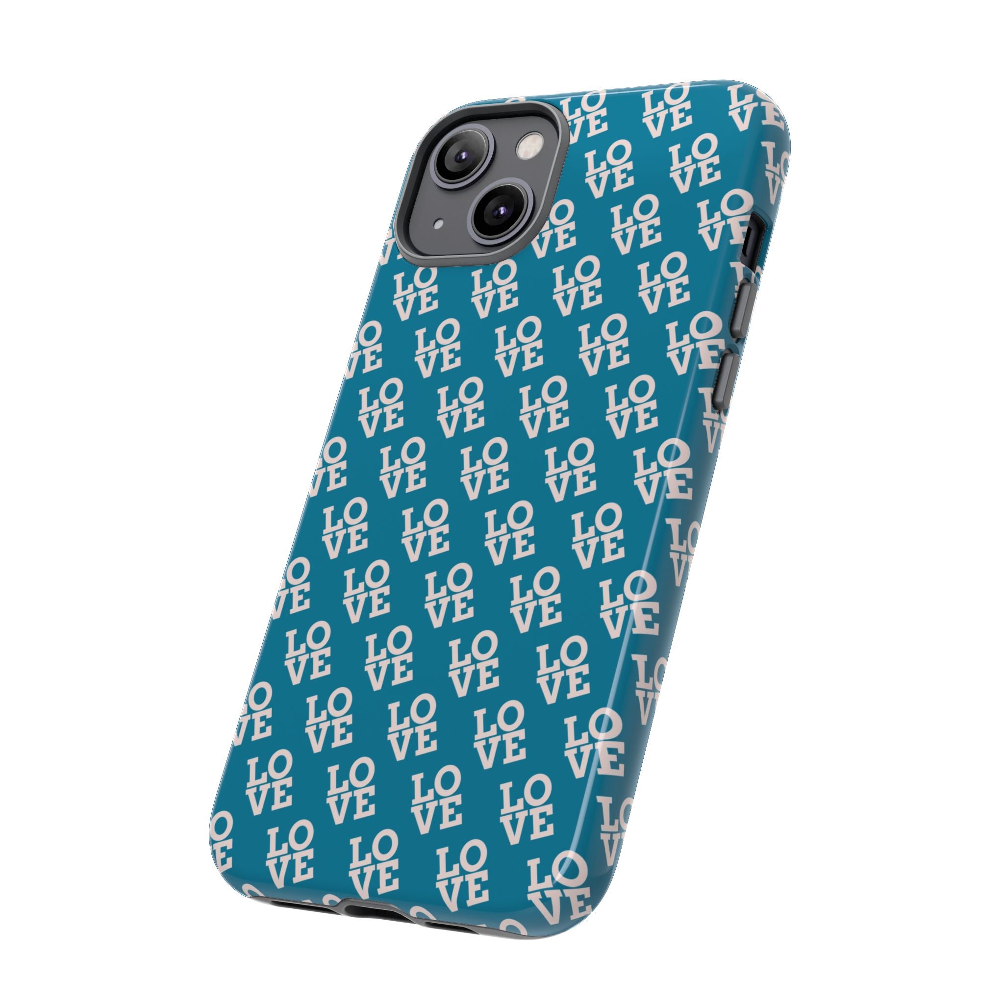 LOVE Teal Green Tough Phone Case iPhone, Galaxy, or Google Pixel