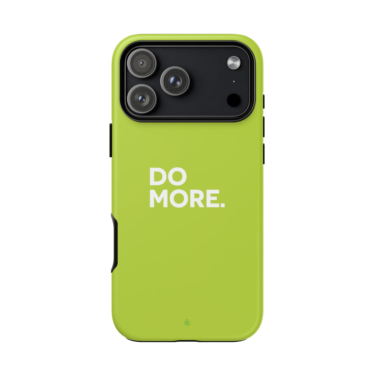 Do More (Neon Yellow) Tough Phone Case for iPhone, Galaxy or Google Pixel