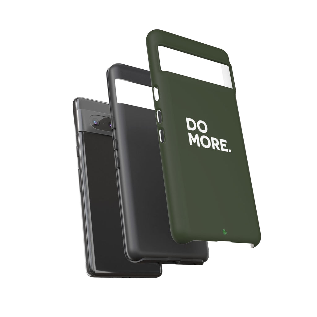 Olive Green Do More Tough Phone Case for iPhone, Galaxy, or Google Pixel