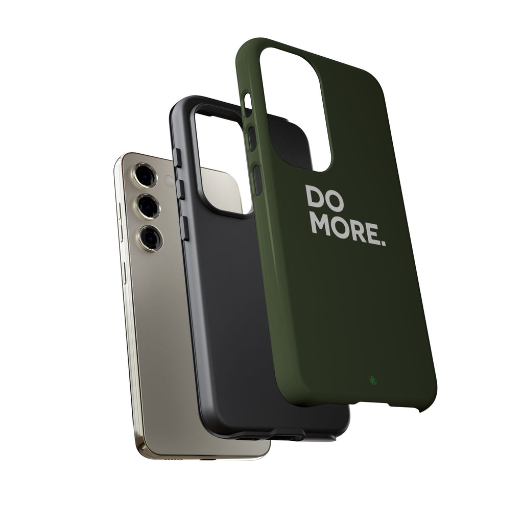 Olive Green Do More Tough Phone Case for iPhone, Galaxy, or Google Pixel