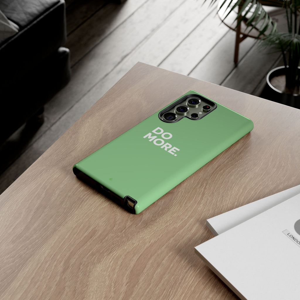 Do More Mint Green Tough Phone Case for iPhone, Galaxy,or Google Pixel