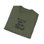 Keep Calm... Unisex Softstyle T-Shirt